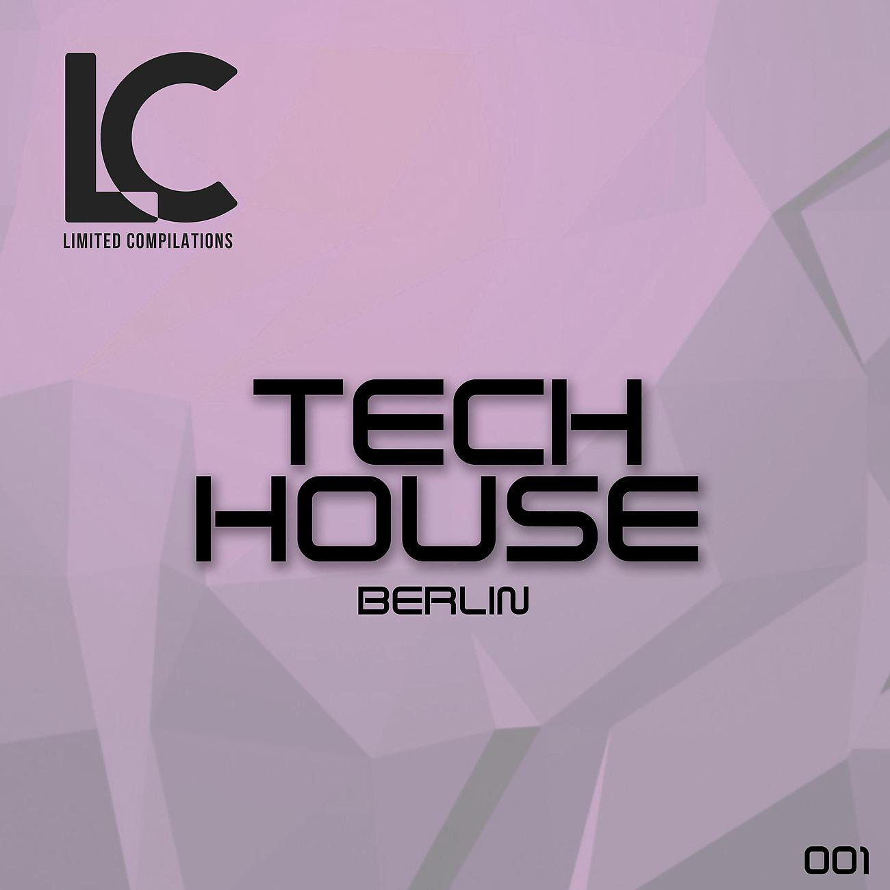 Постер альбома Berlin Tech House 001