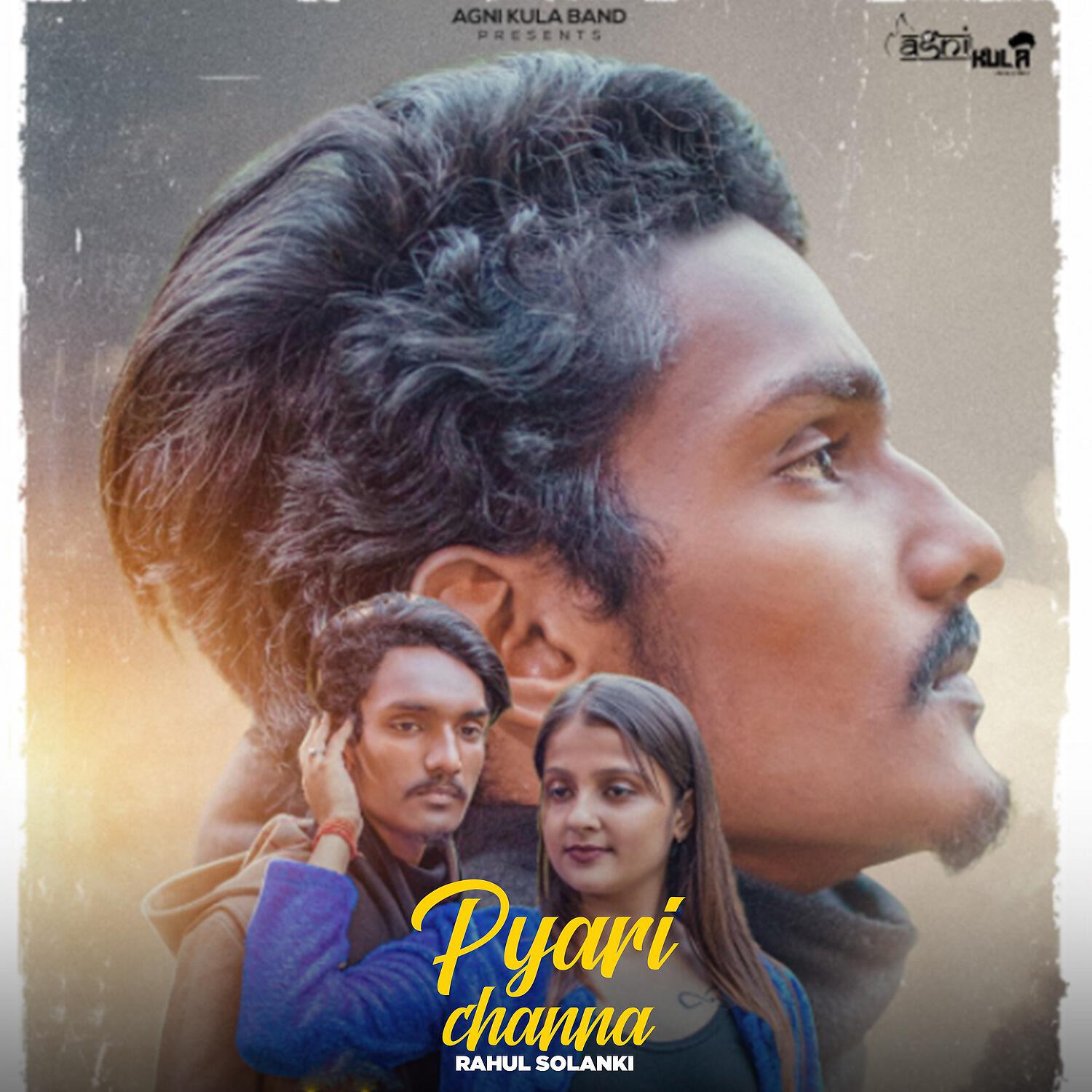 Rahul Solanki - Pyari Channa