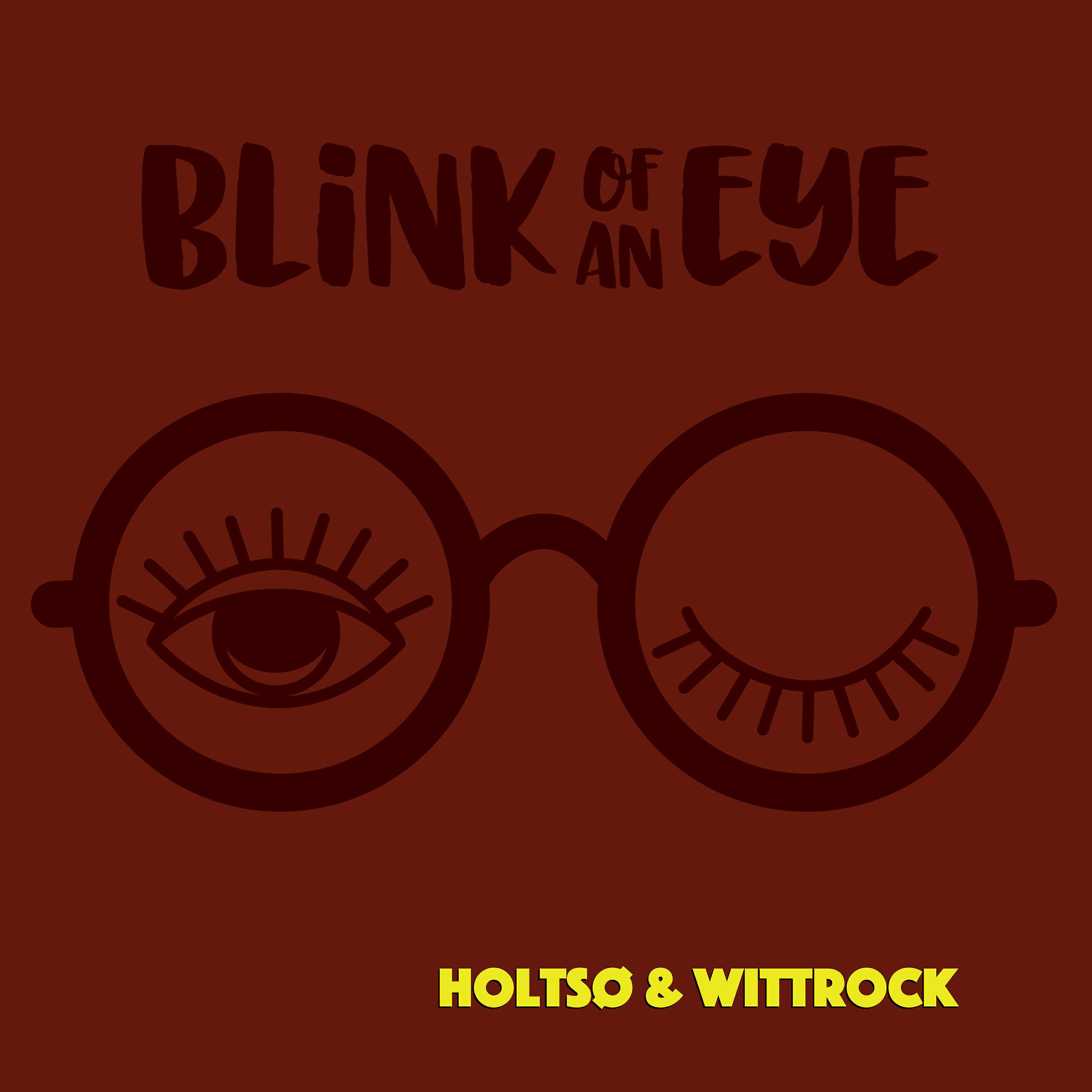 Альбом Blink of an Eye исполнителя Holtsø & Wittrock