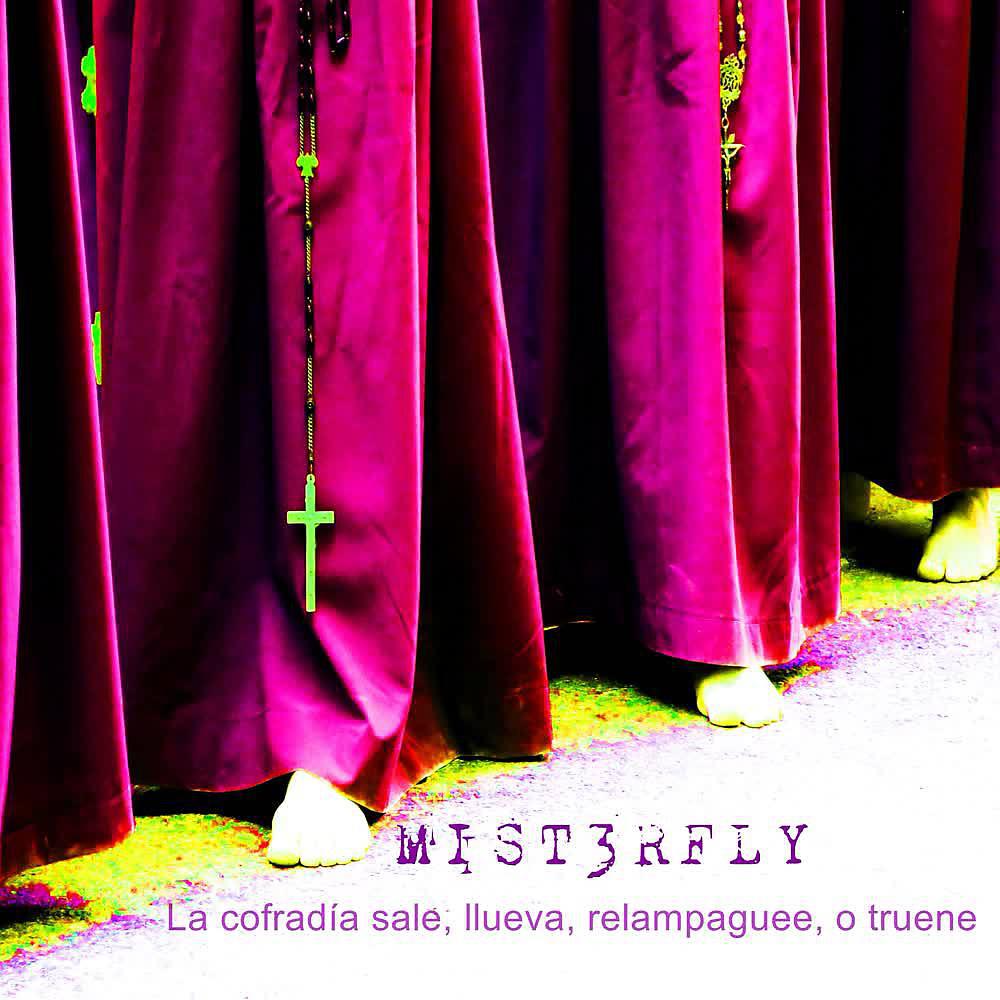 Постер альбома La Cofradia Sale, Llueva, Relampaguee o Truene