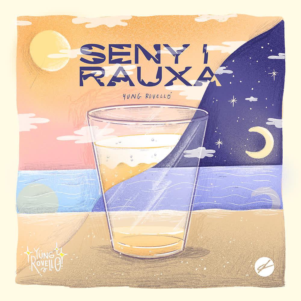 Постер альбома Seny I Rauxa