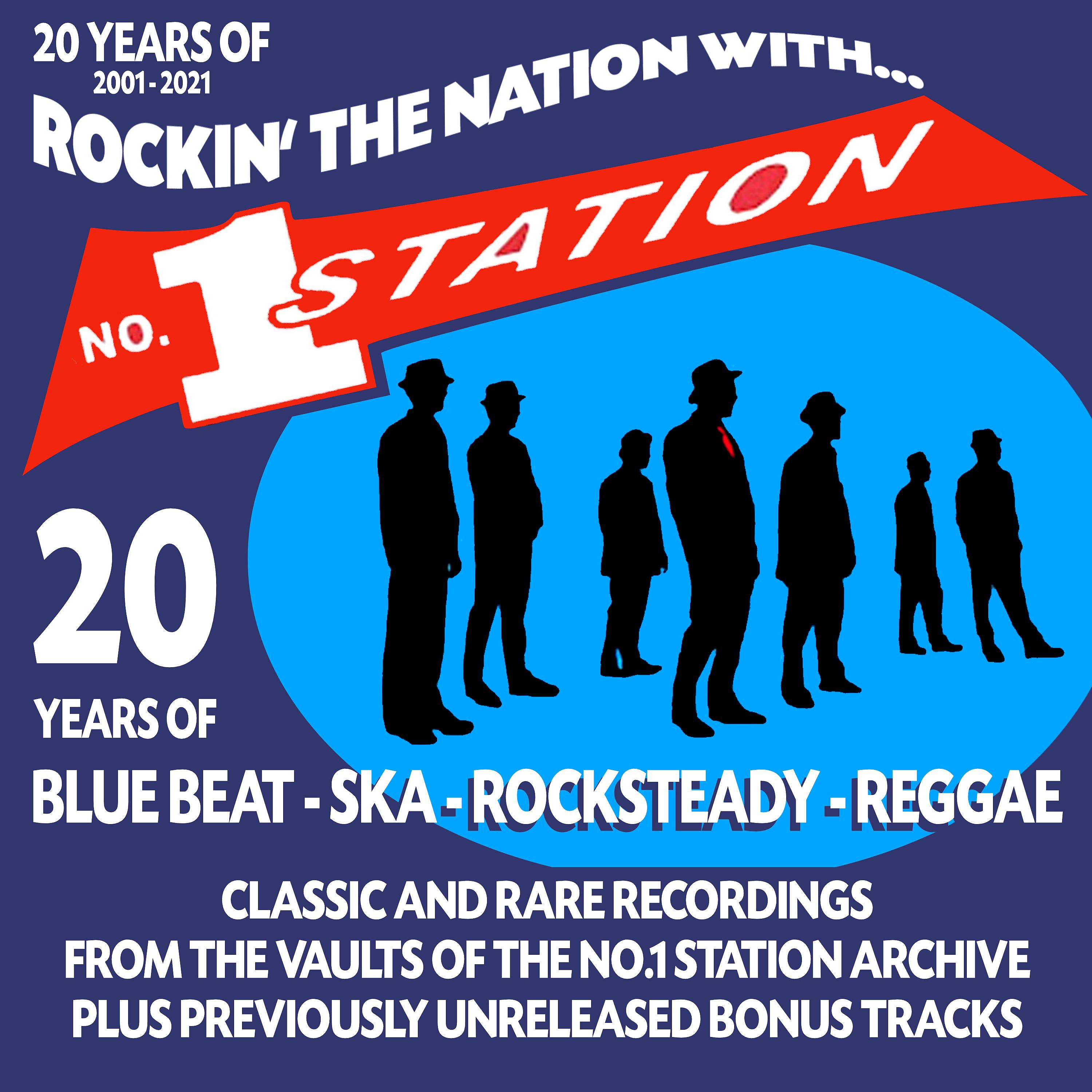 Постер альбома 20 Years of (2001-2021) Rockin' the Nation with No.1 Station