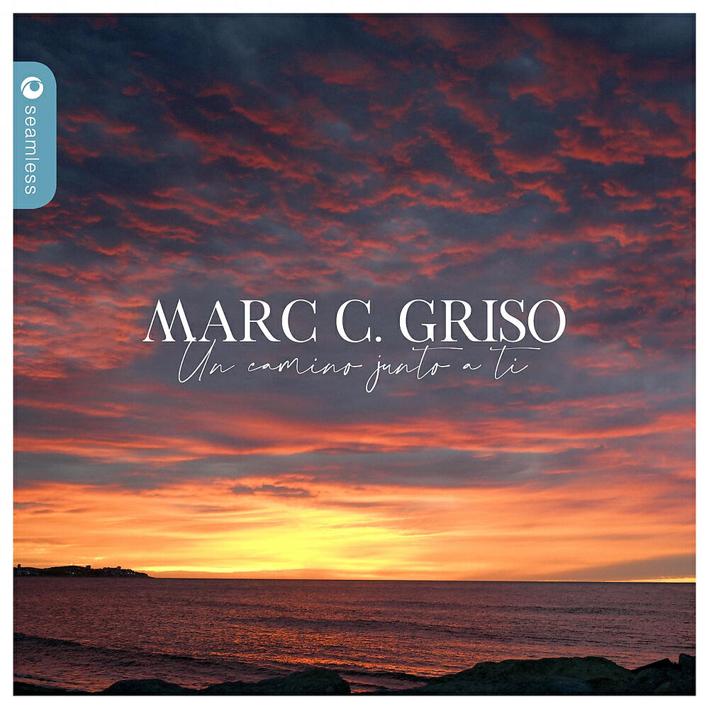 Marc C. Griso - Un Camino Junto A Ti