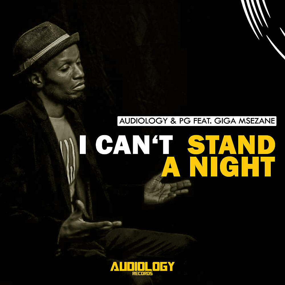 Audiology - I Can't Stand A Night