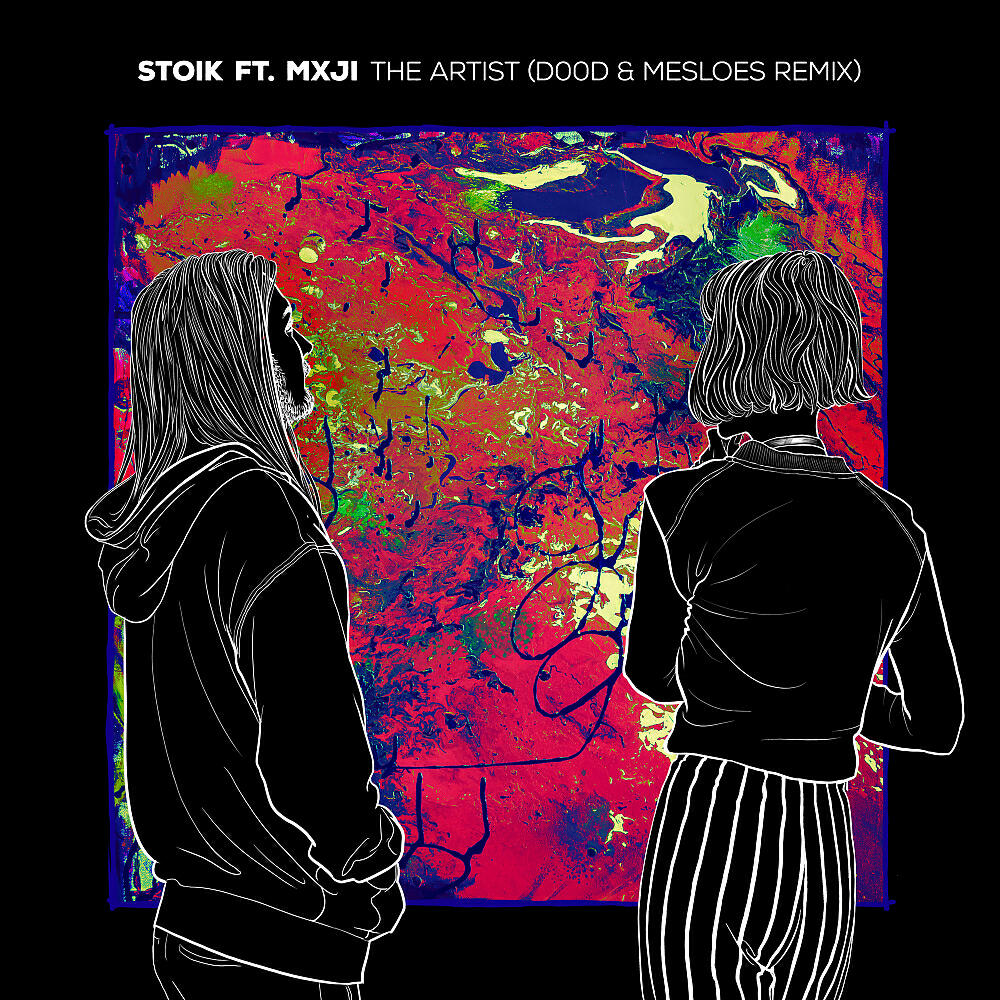 STOIK - The Artist (D00d & Mesloes Remix - DJ Version)