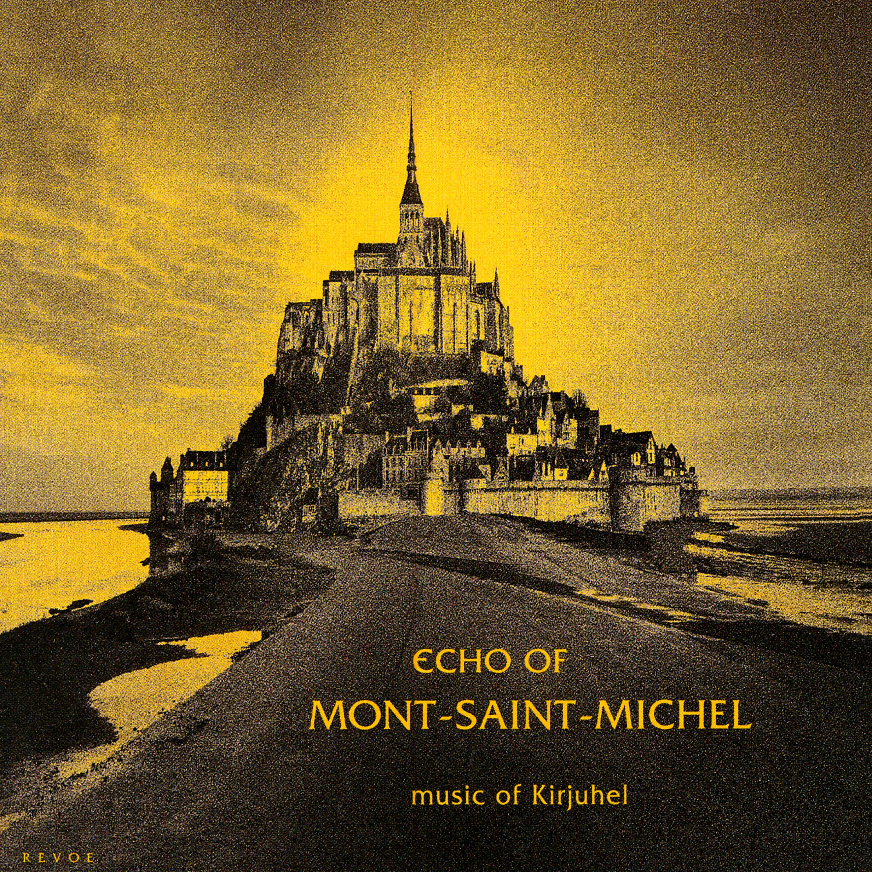 Постер альбома Echo of Mont Saint Michel