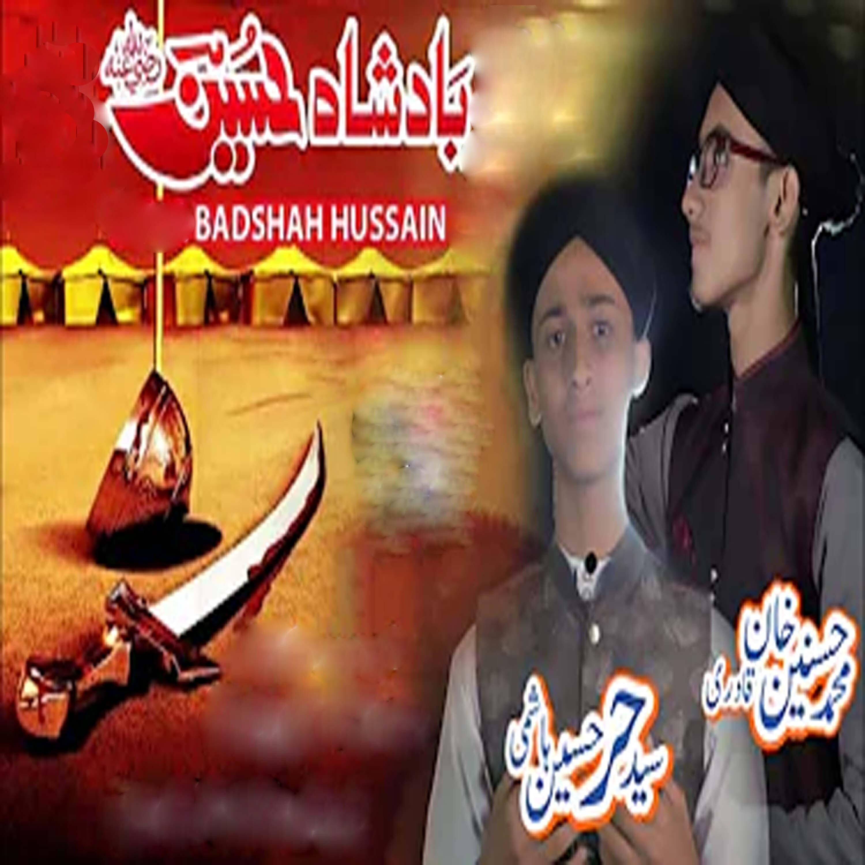 Syed Hurr Hussain Hashmi - Badshah Hussain