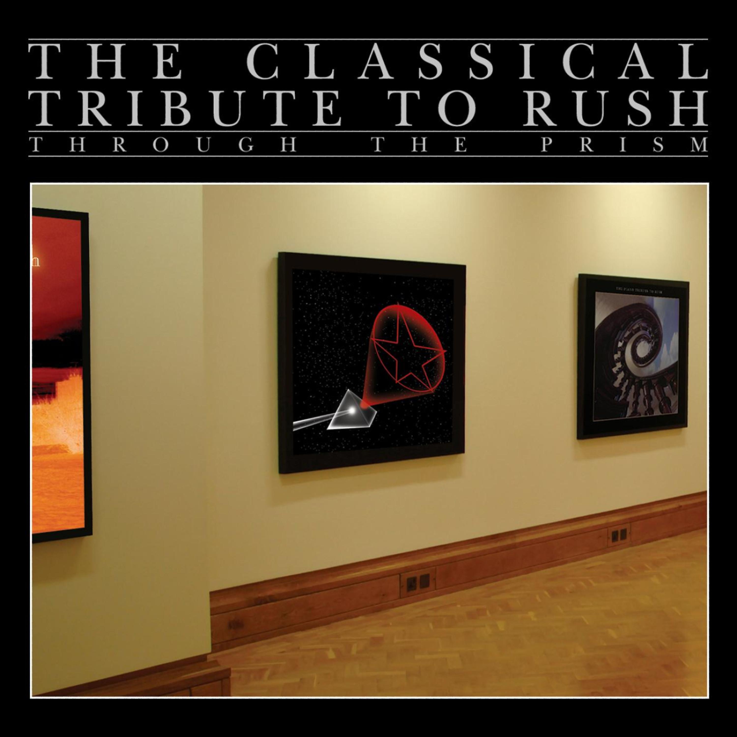 Постер альбома Through the Prism: The Classical Tribute to Rush