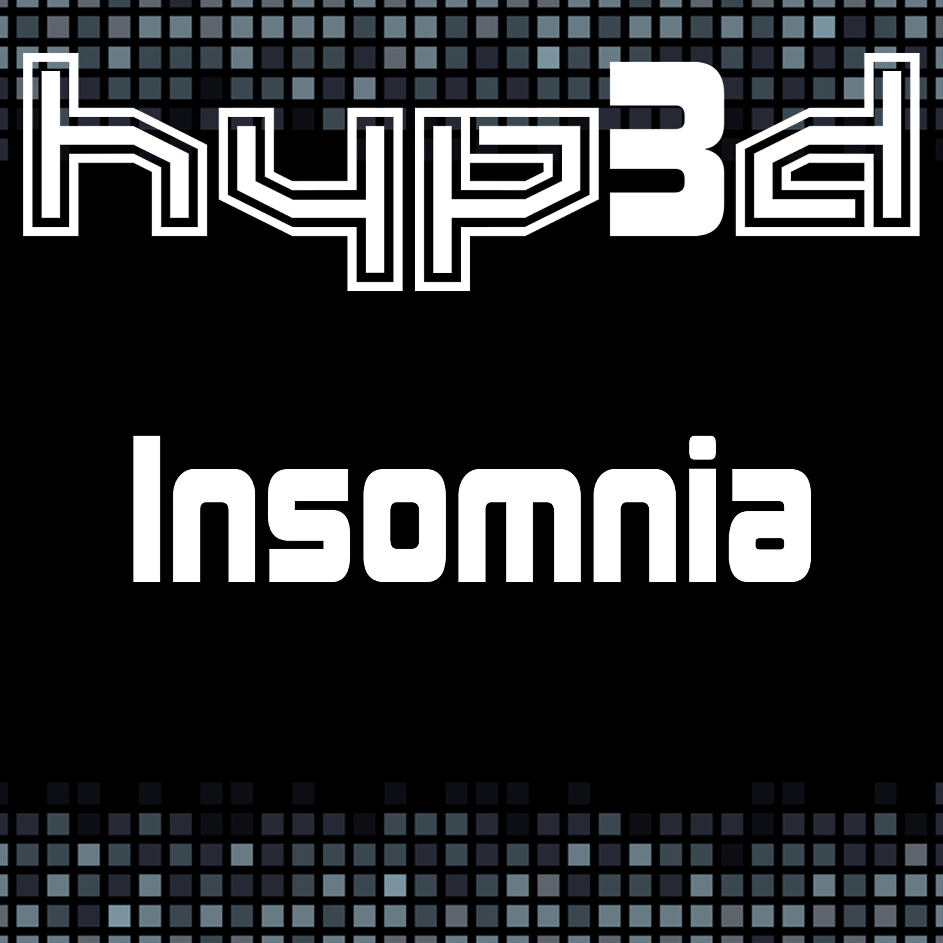 Hyp3d - Insomnia (Radio Mix)