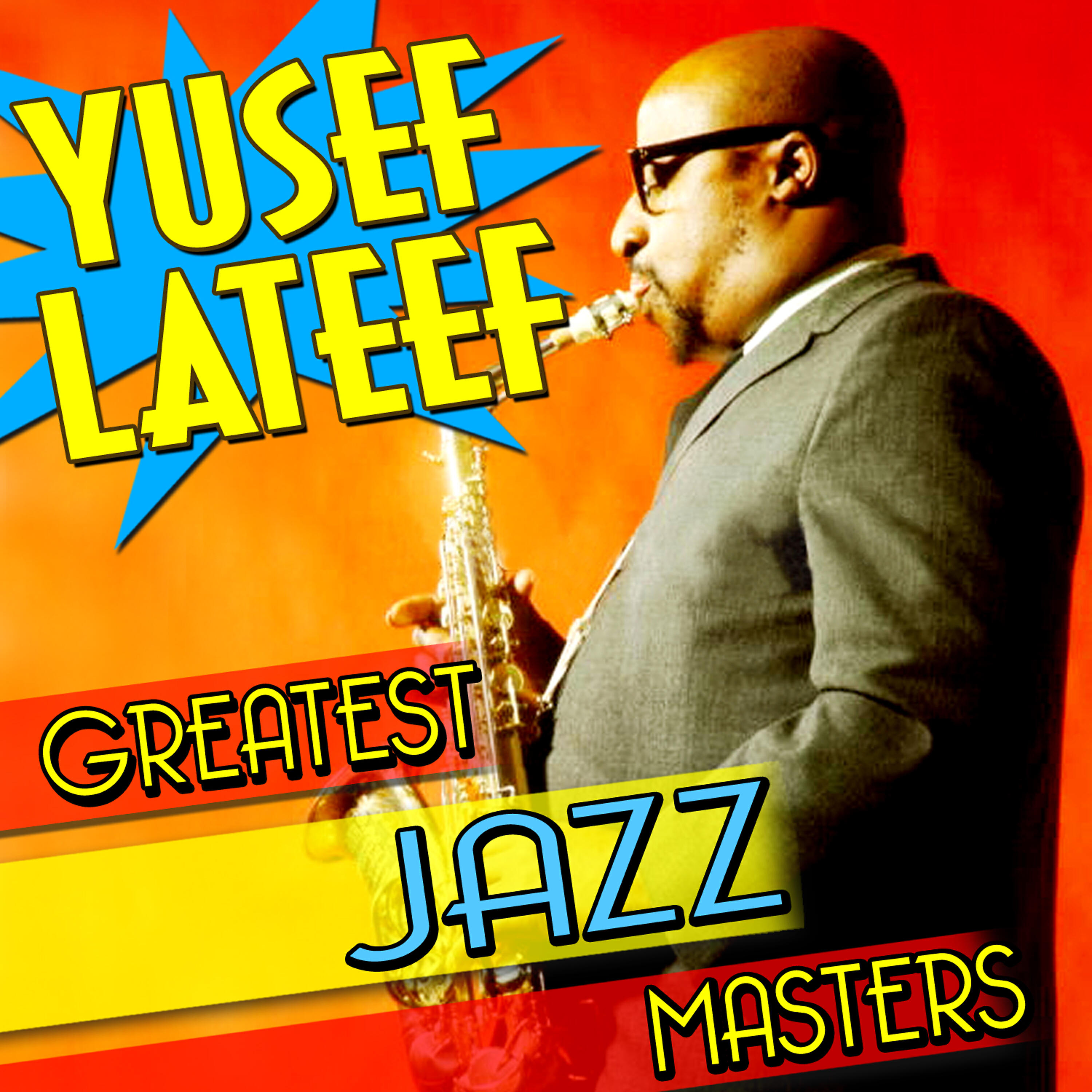 Yusef Lateef - Chang Chang Chang