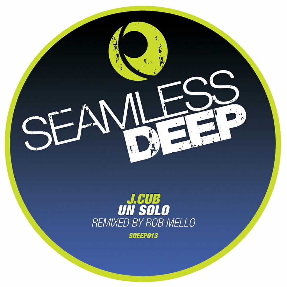 J.Cub - Un Solo (Rob Mello No Ears Mix)