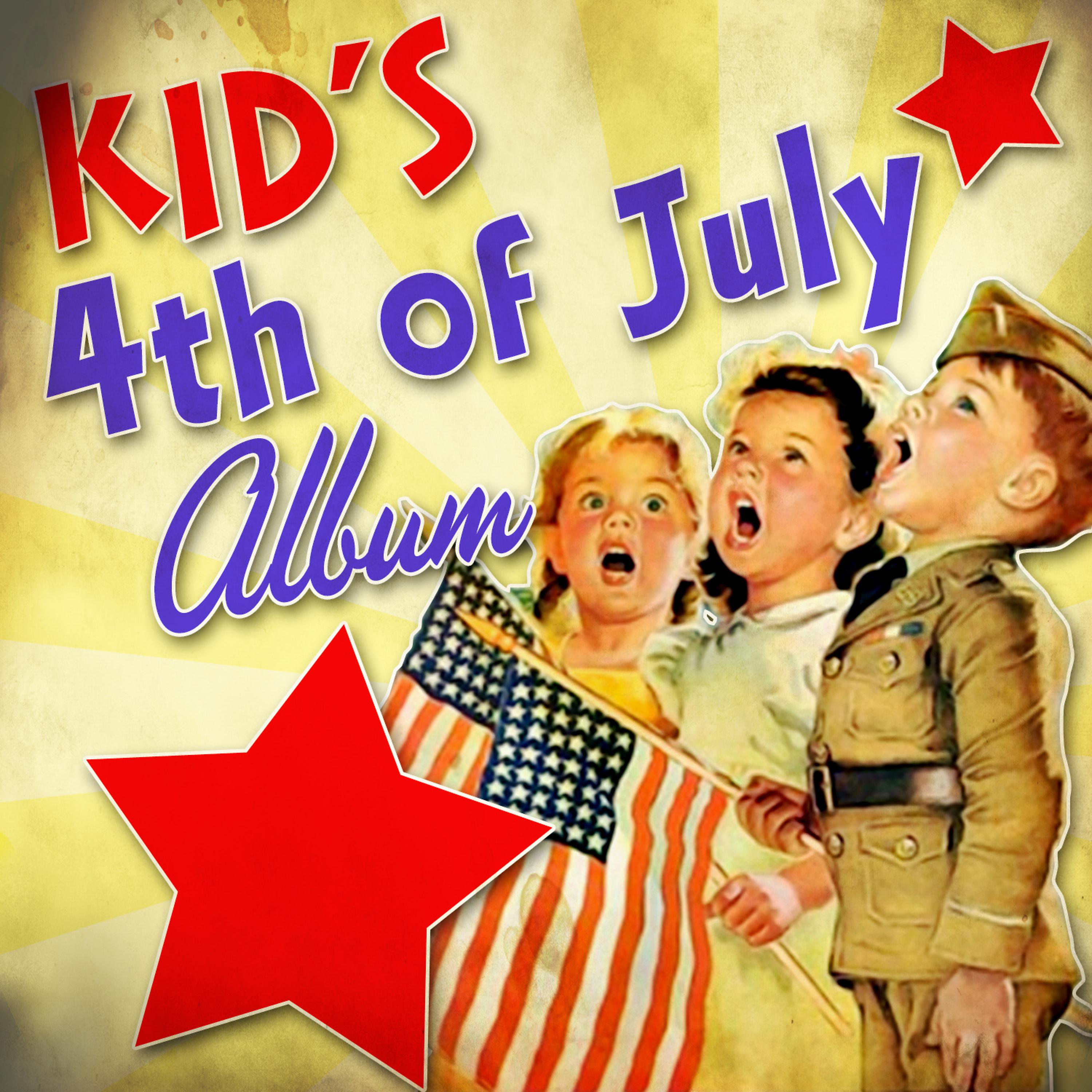 Постер альбома Kid's 4th of July Album