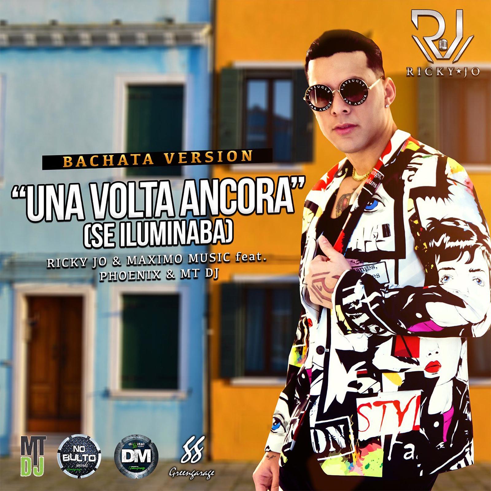 Постер альбома Una Volta Ancora (Se Iluminaba Maximo Music bachata remix)
