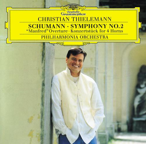 Постер альбома Schumann: Symphony No.2; "Manfred" Overture; Konzertstück for 4 Horns