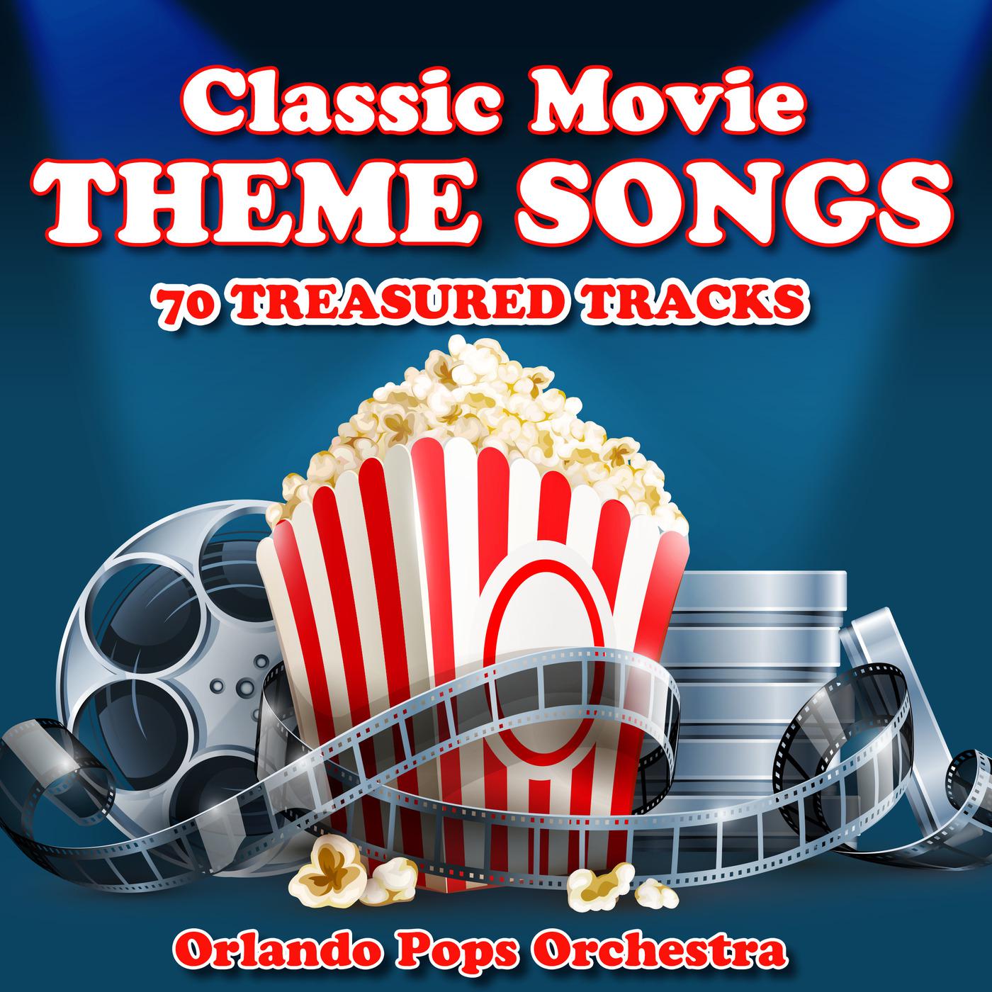 Постер альбома Classic Movie Theme Songs - 70 Treasured Tracks