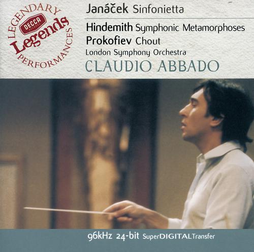 Постер альбома Janácek:Sinfonietta / Hindemith: Symphonic Metamorphoses / Prokofiev: Chout