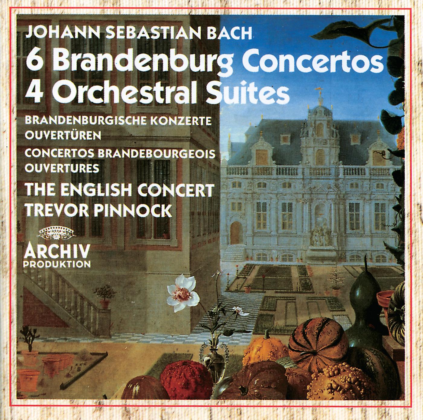 Постер альбома Bach: Brandenburg Concertos; Orchestral Suites