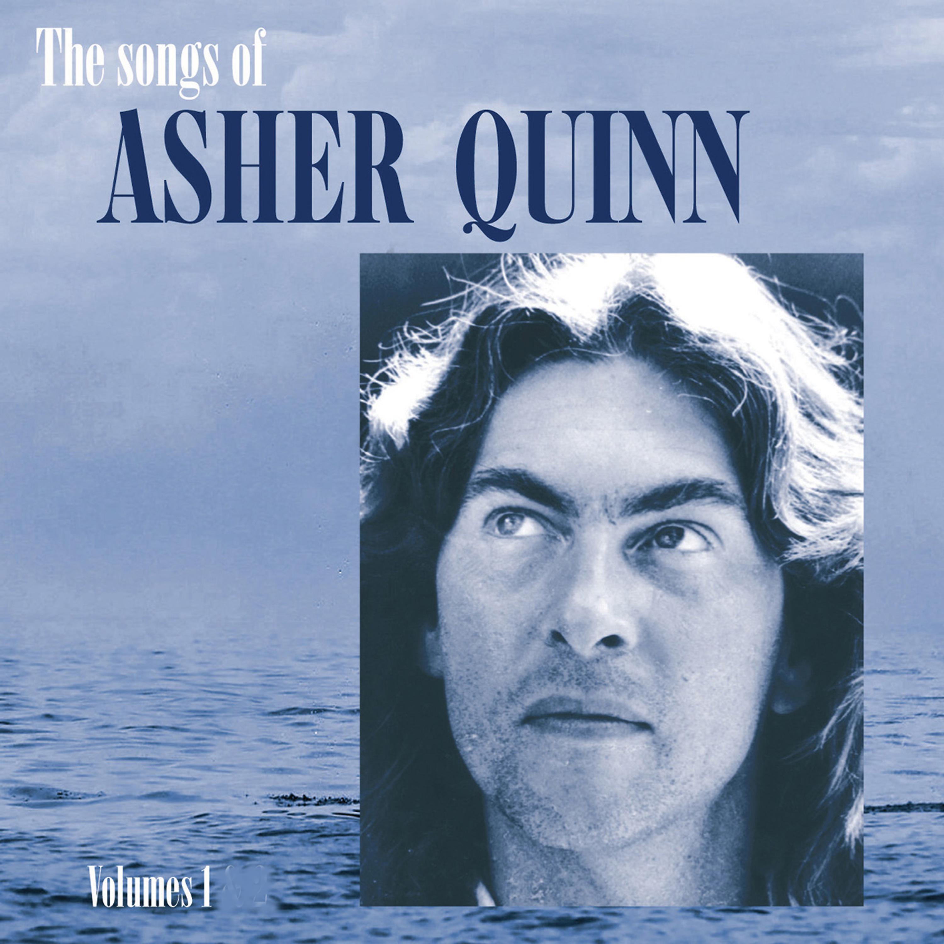 Постер альбома Songs of Asher Quinn