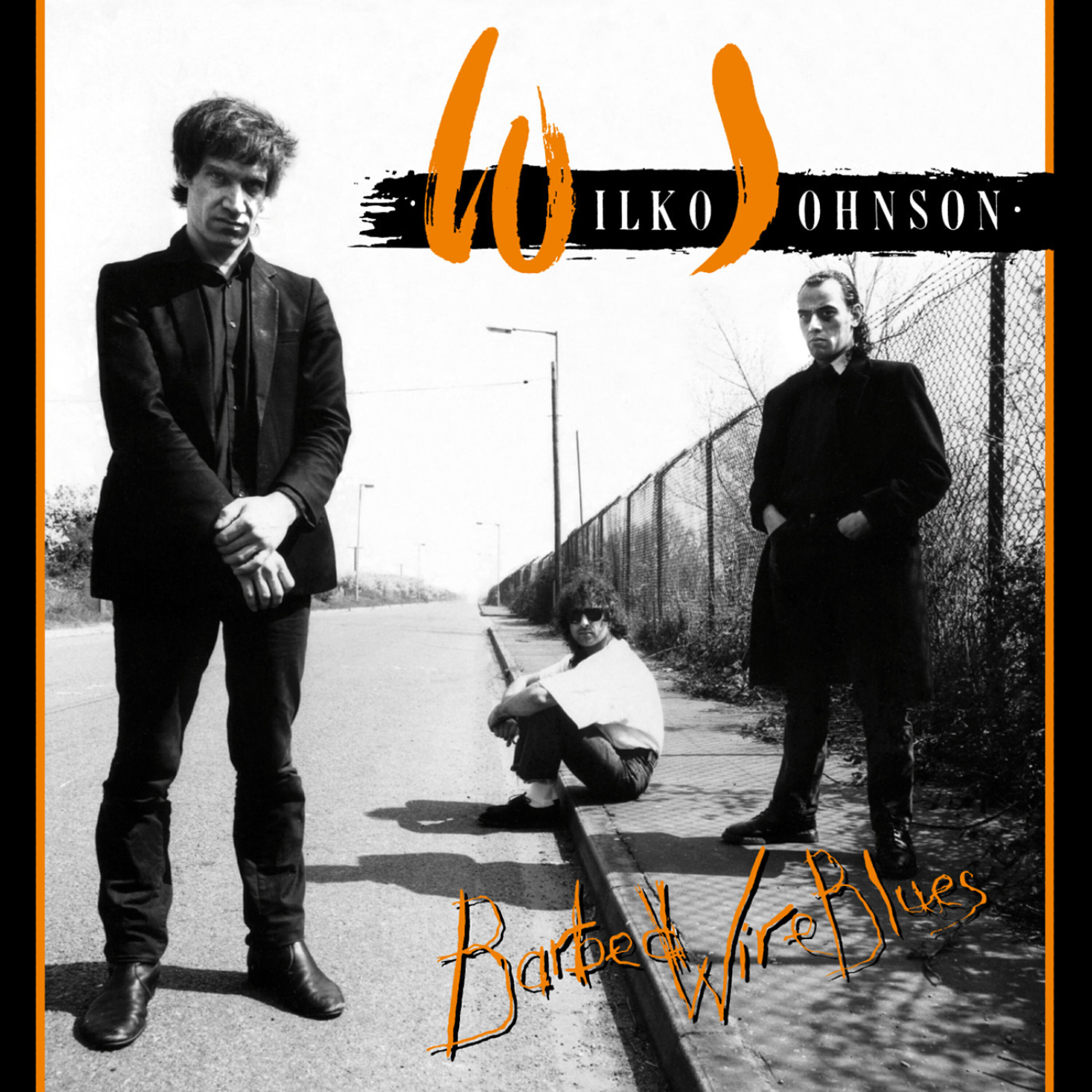 Wilko Johnson - If You Want Me, You've Got Me