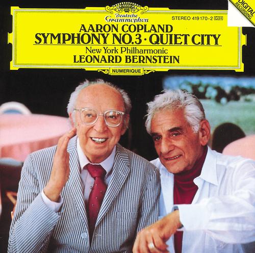 Постер альбома Copland: Symphony No. 3; Quiet City