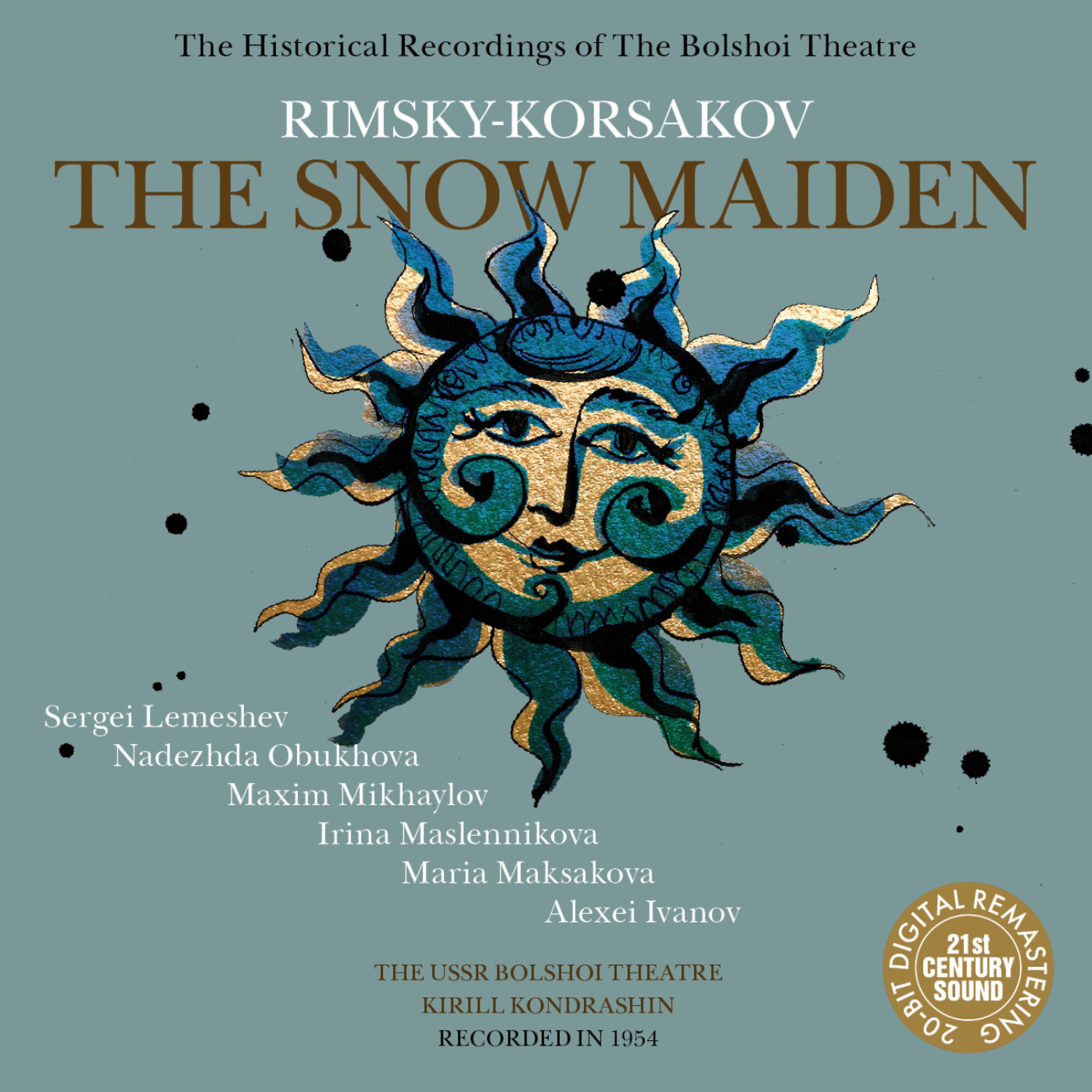 Постер альбома Rimsky-Korsakov: The Snow Maiden (Kondrashin)
