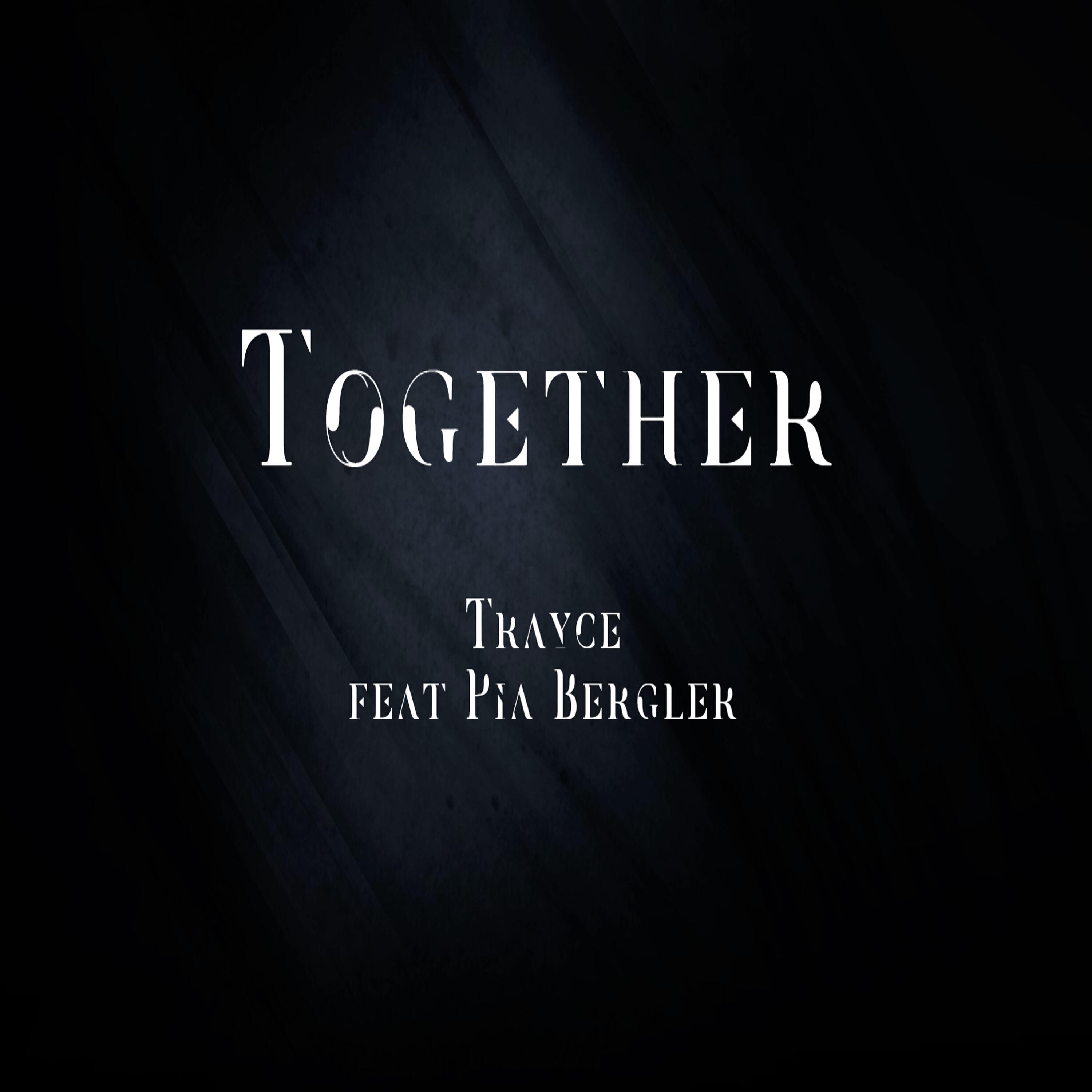 Trayce - Together