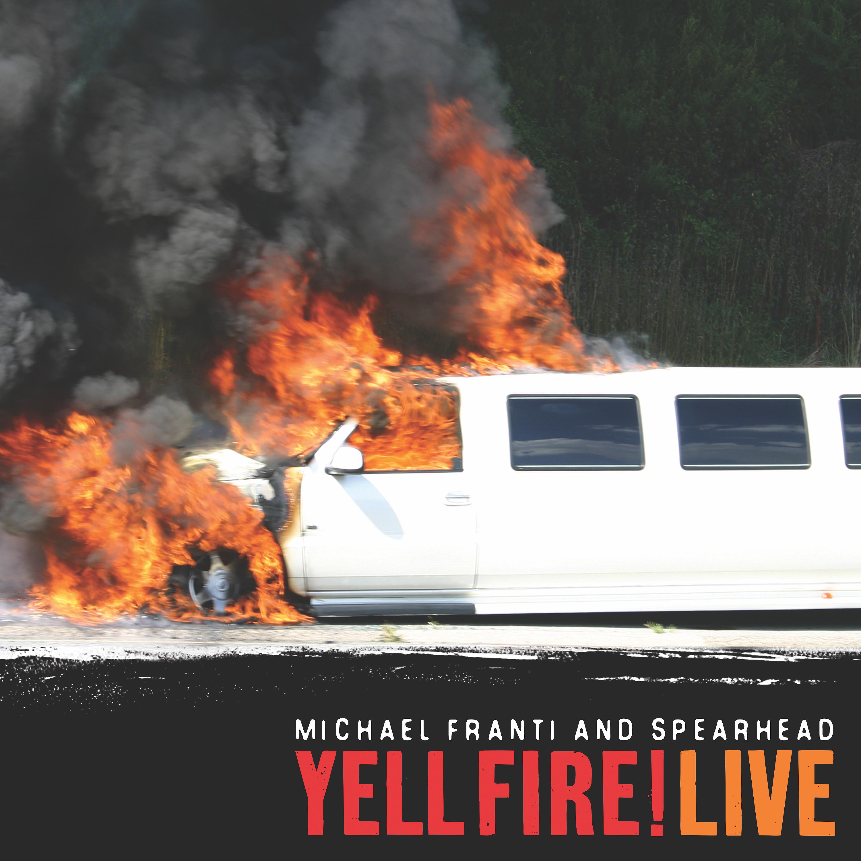 Постер альбома Yell Fire! (Live)