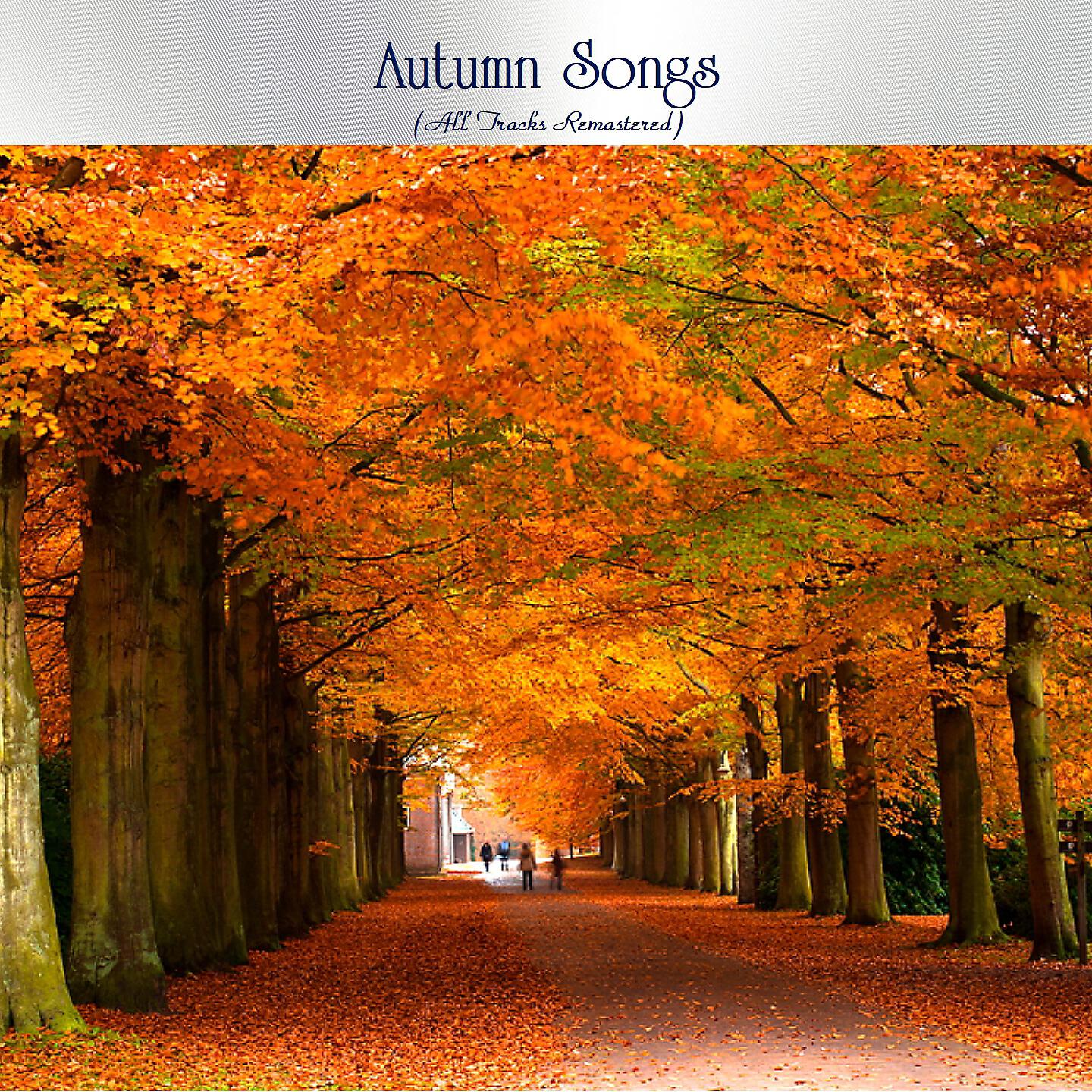 Autumn song. обложка для осеннего плейлиста. Autumn songs. Autumn leaves song. Autumn songs.