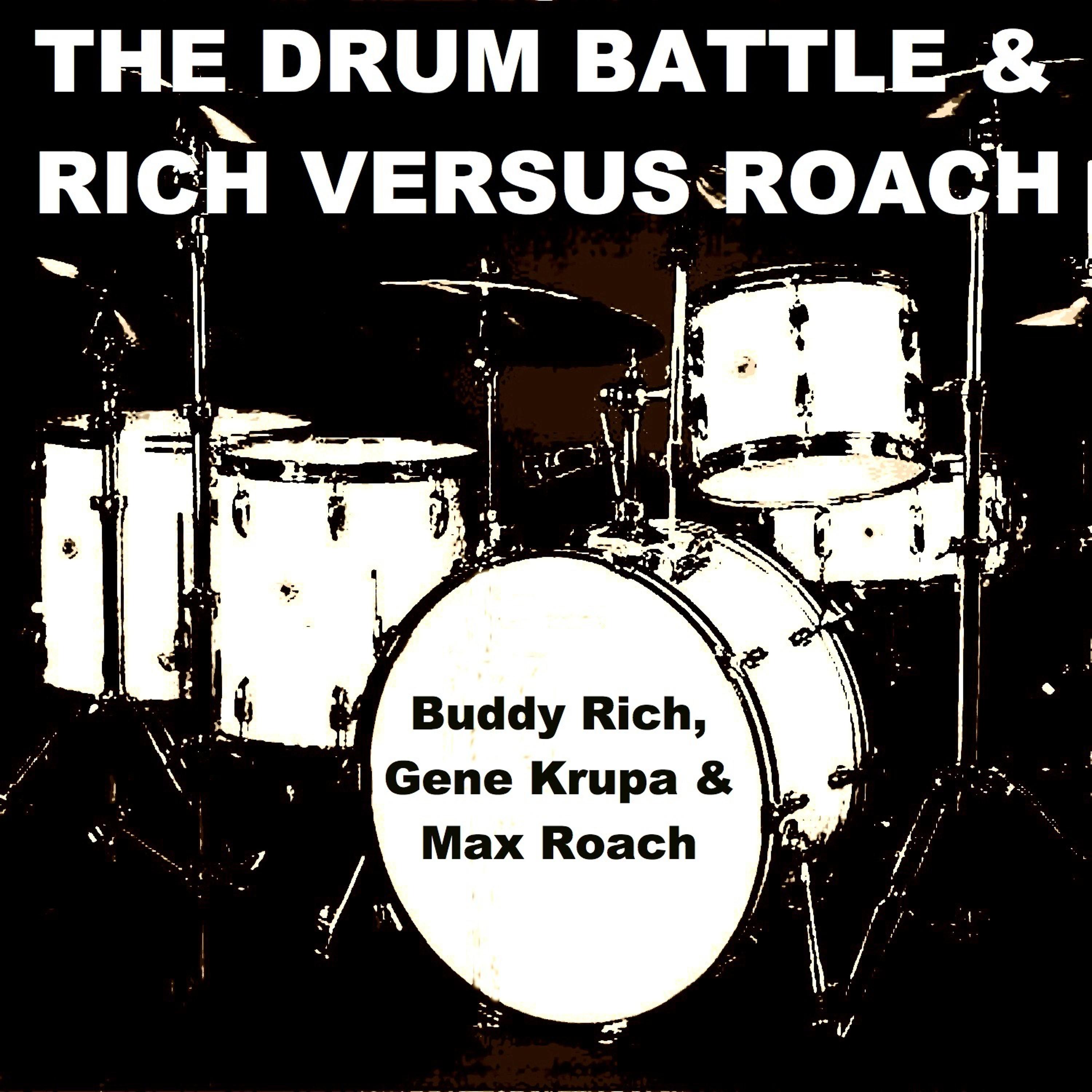 Постер альбома The Drum Battle & Rich Versus Roach