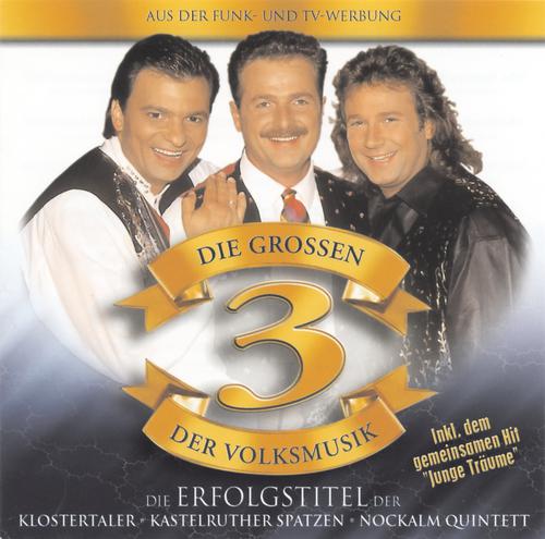 Постер альбома Die großen 3 der Volksmusik