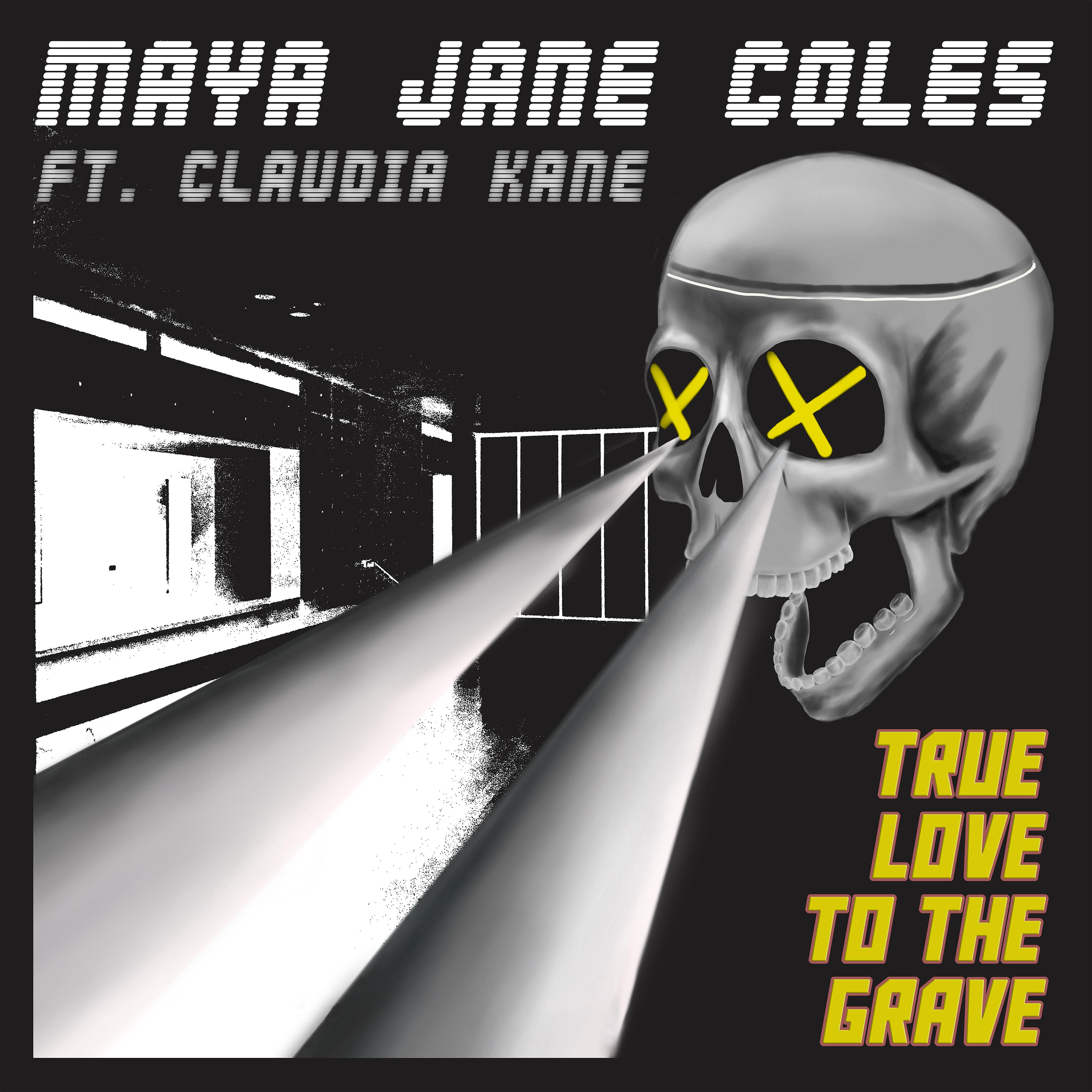 Постер альбома True Love to the Grave (feat. Claudia Kane)