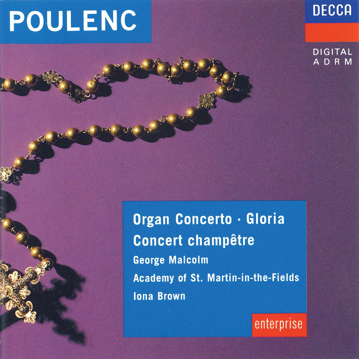 Постер альбома Poulenc: Organ Concerto; Concert Champêtre; Gloria