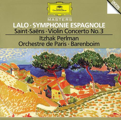 Постер альбома Lalo: Symphony espagnole Op.21 / Saint-Saens: Concerto For Violin And Orchestra No. 3 In B Minor, Op. 61 / Berlioz: Reverie et Caprice Op. 8 For Violin And Orchestra