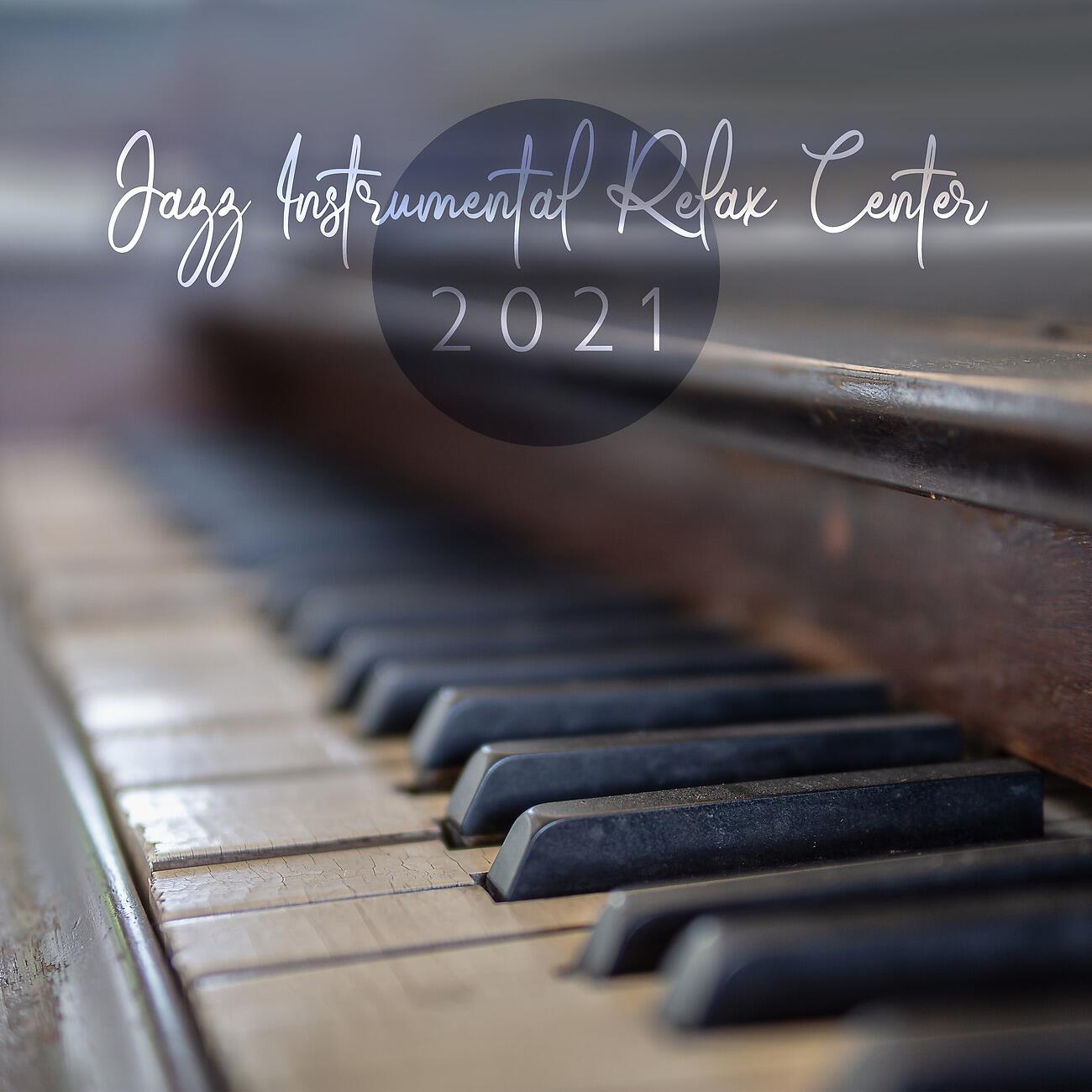 Jazz Instrumental Relax Center - A Lonely Candle – Pianobar