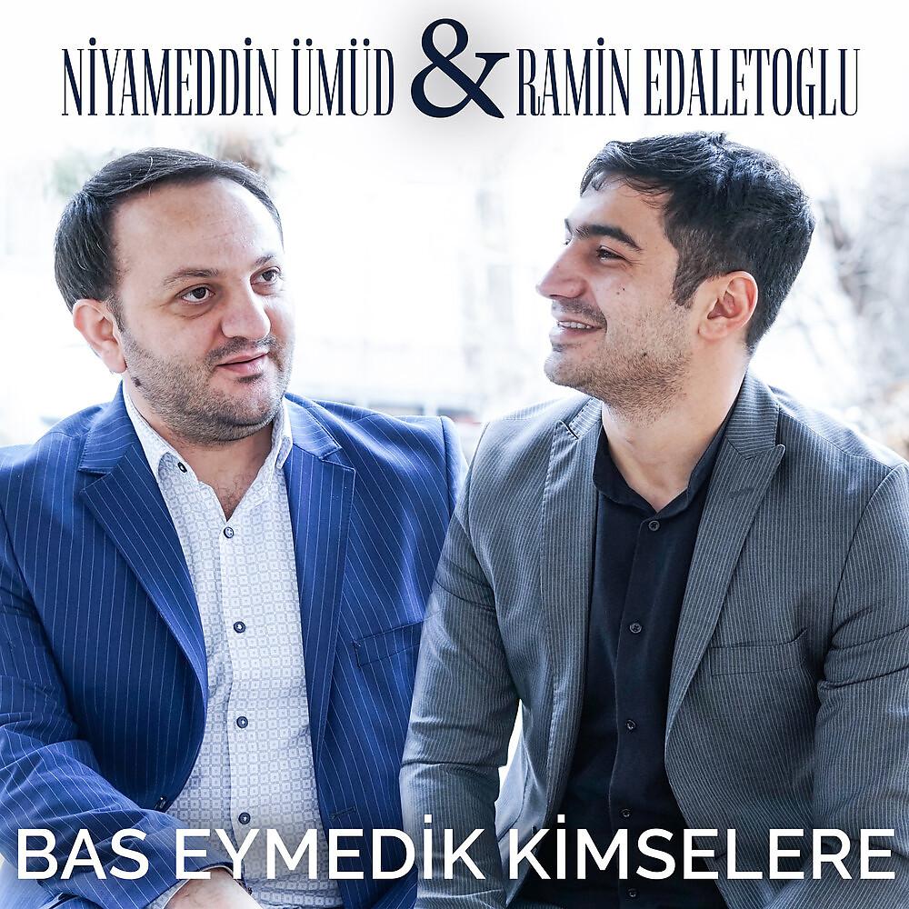 Постер альбома Bas Eymedik Kimselere
