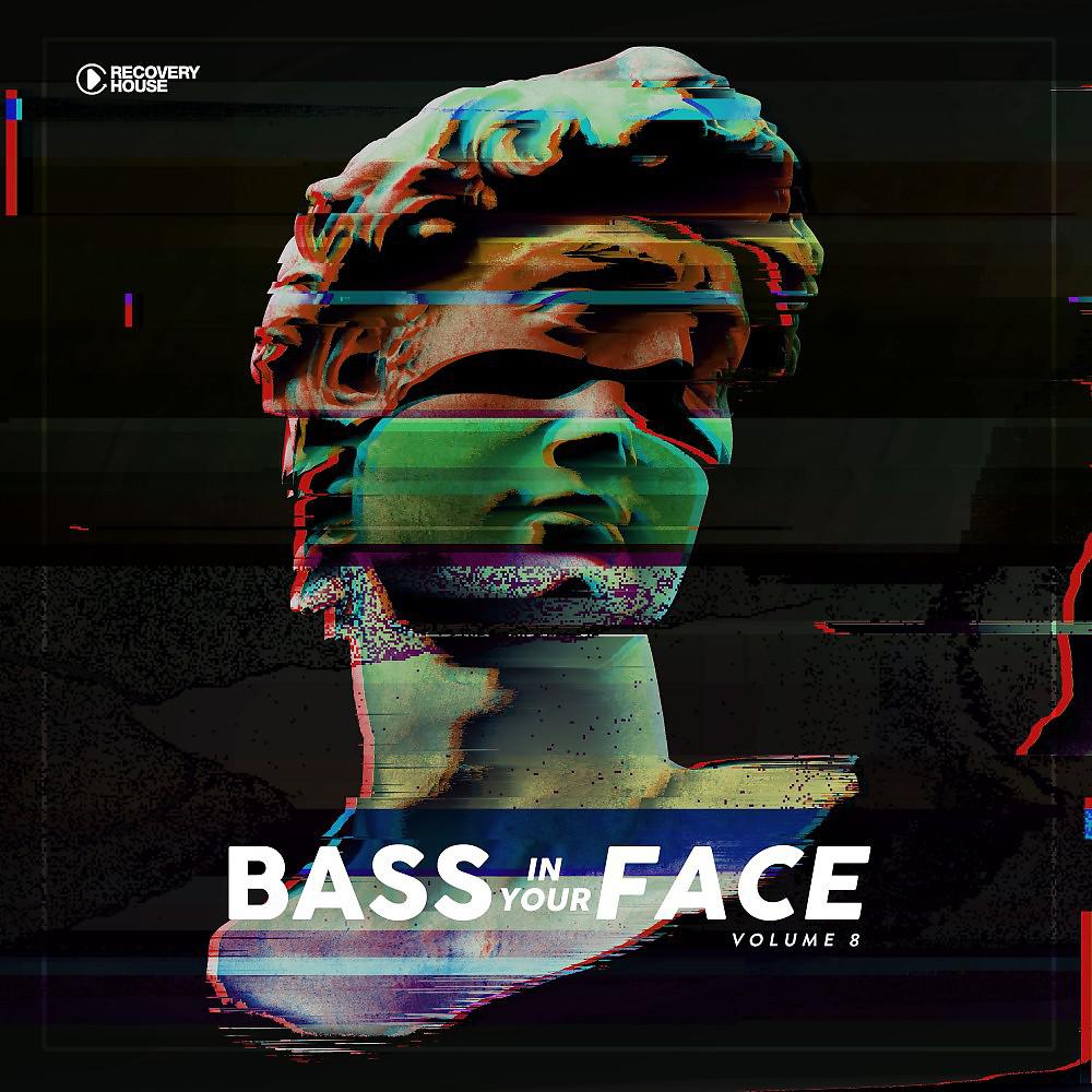 Постер альбома Bass in Your Face, Vol. 8