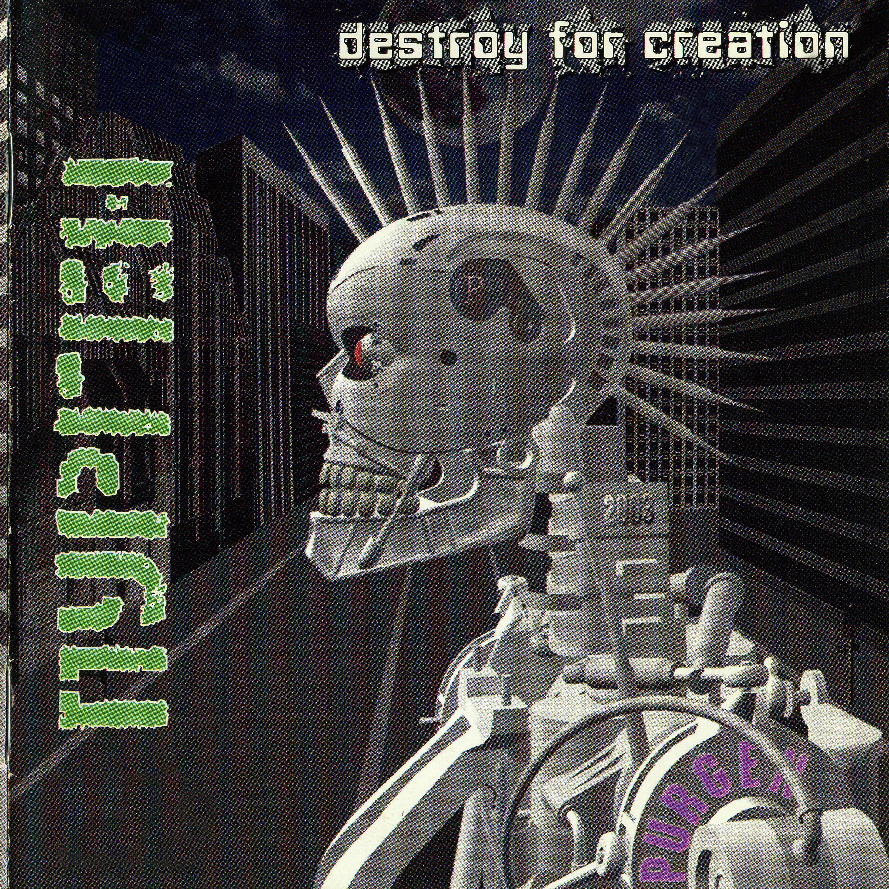 Постер альбома Destroy for Creation