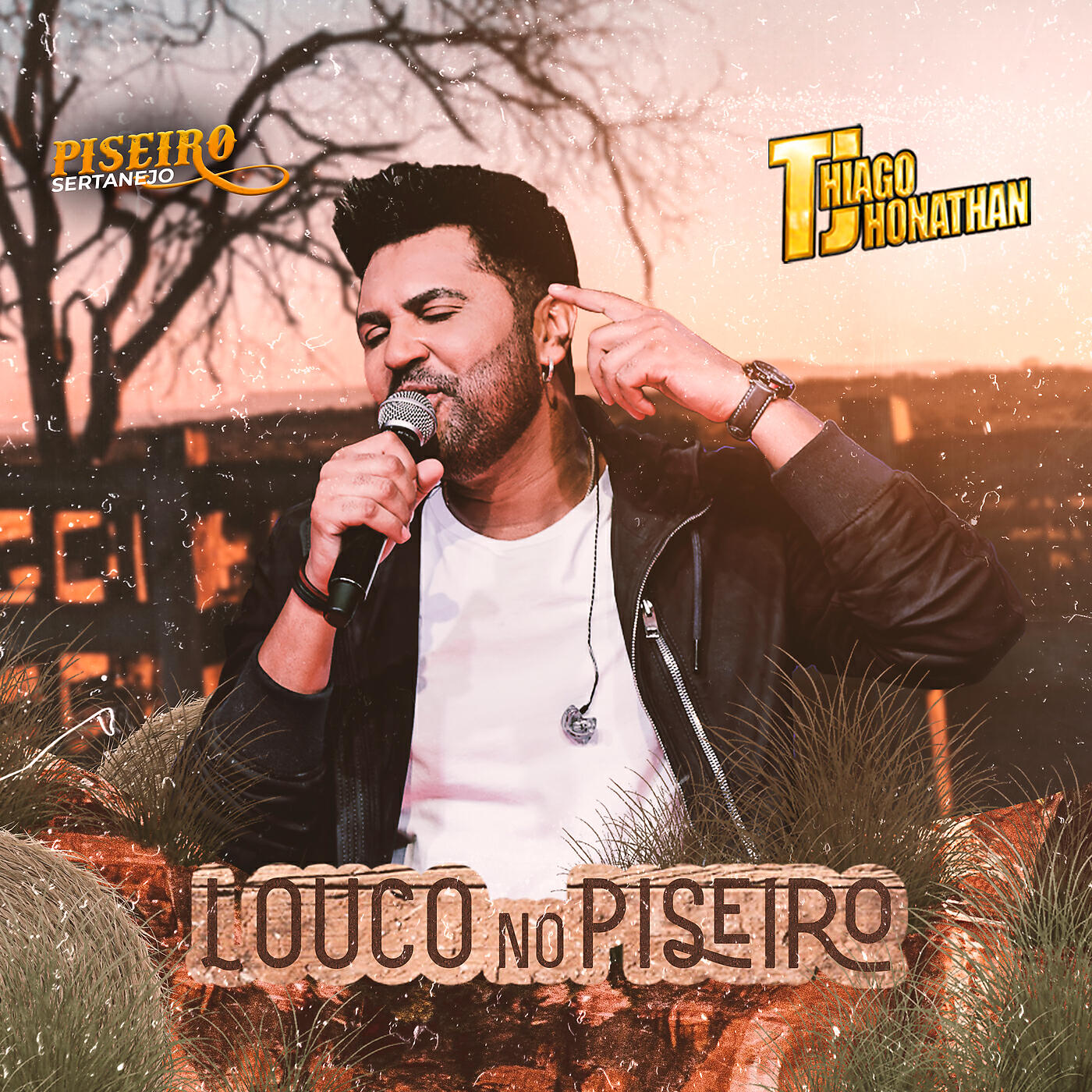 Thiago Jhonathan (TJ) - Louco no Piseiro