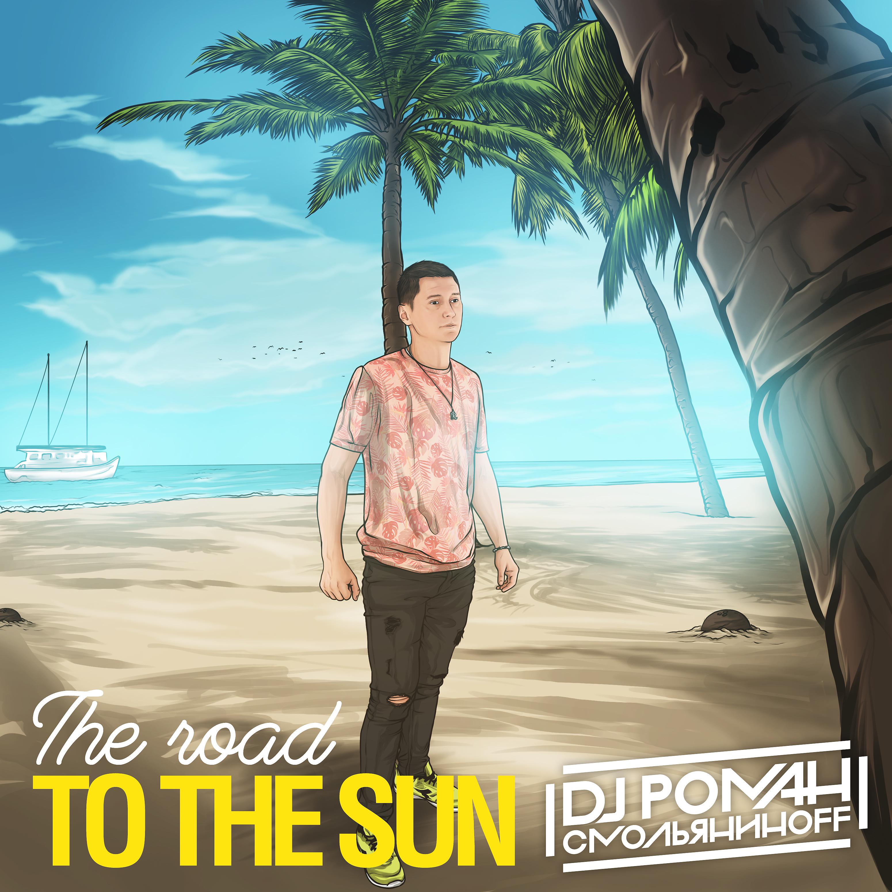 Постер альбома The Road to the Sun