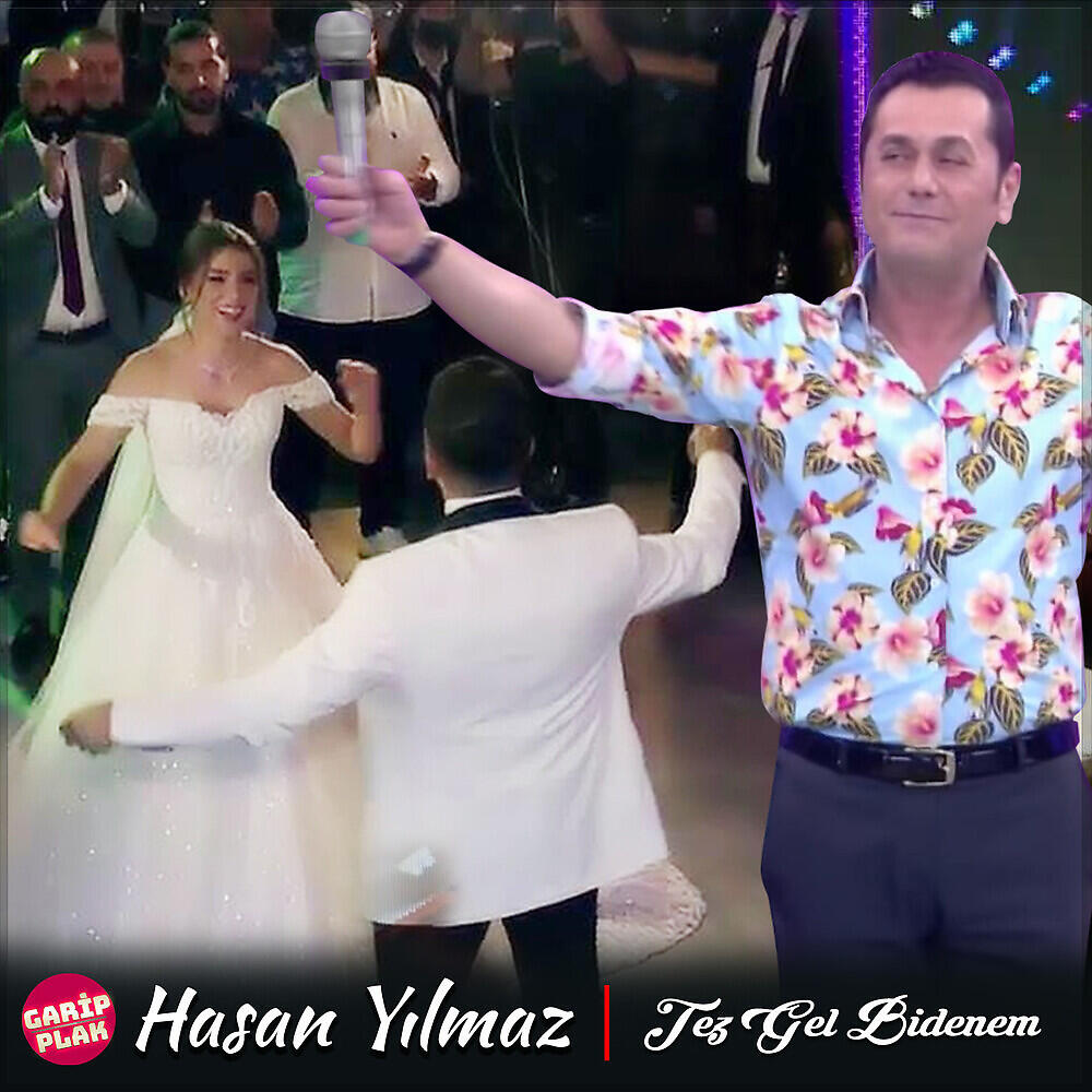 Hasan Yılmaz - Tez Gel Bidenem