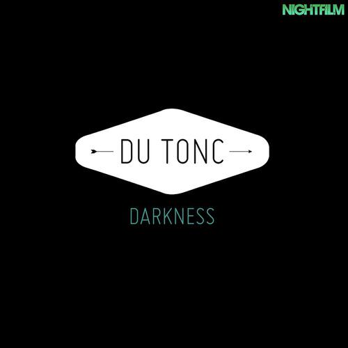 Du Tonc - Darkness