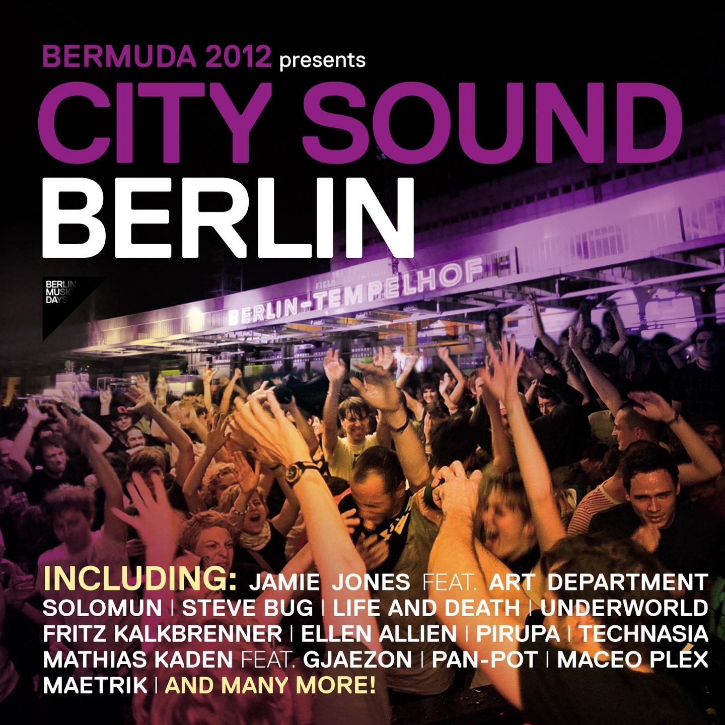 Постер альбома Bermuda 2012 Presents City Sound Berlin
