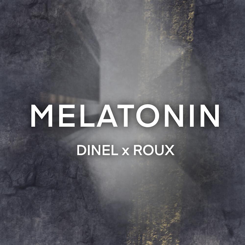Постер альбома Melatonin