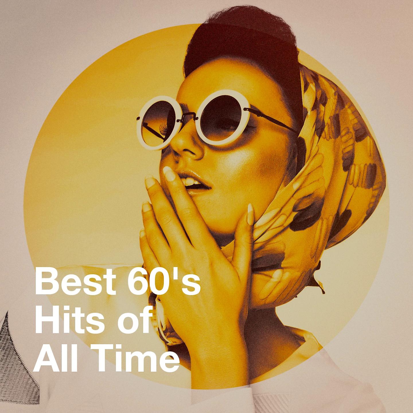 Постер альбома Best 60's Hits of All Time