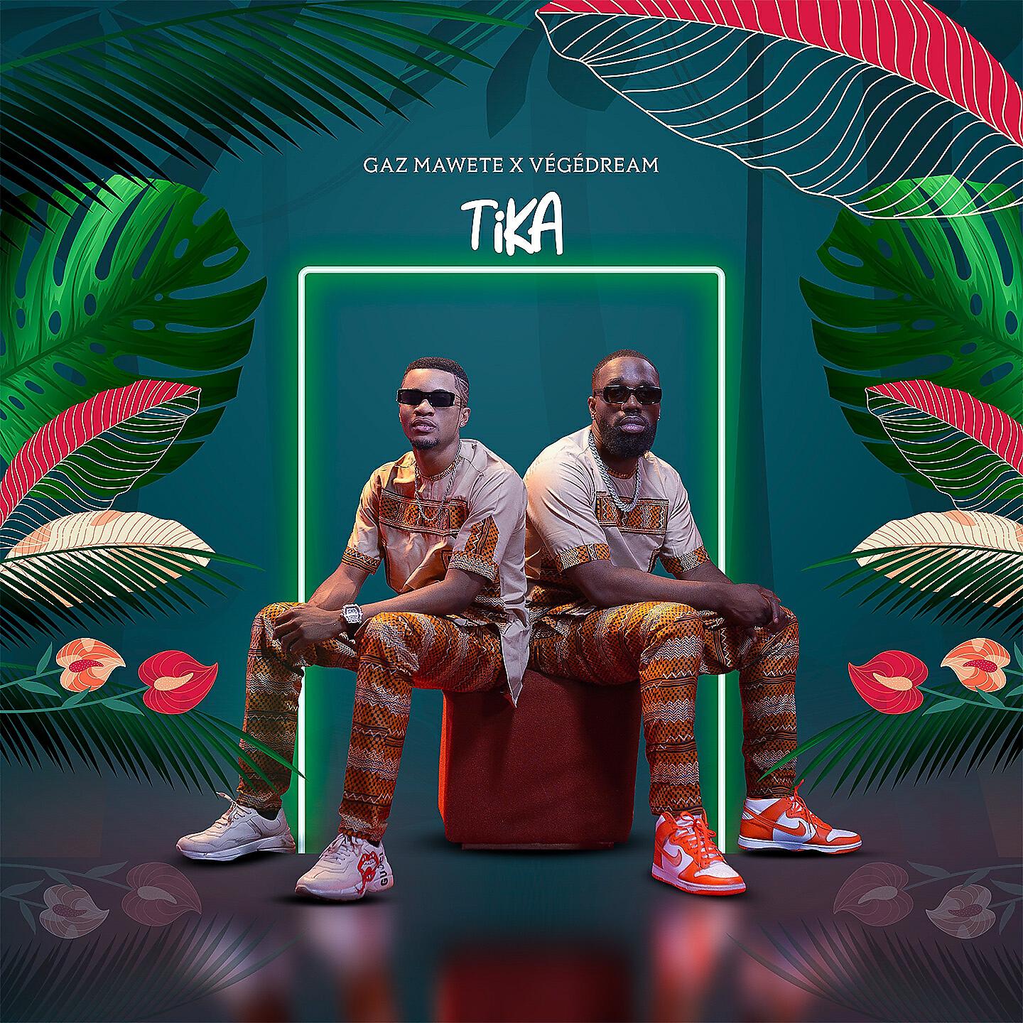 Gaz Mawete - Tika