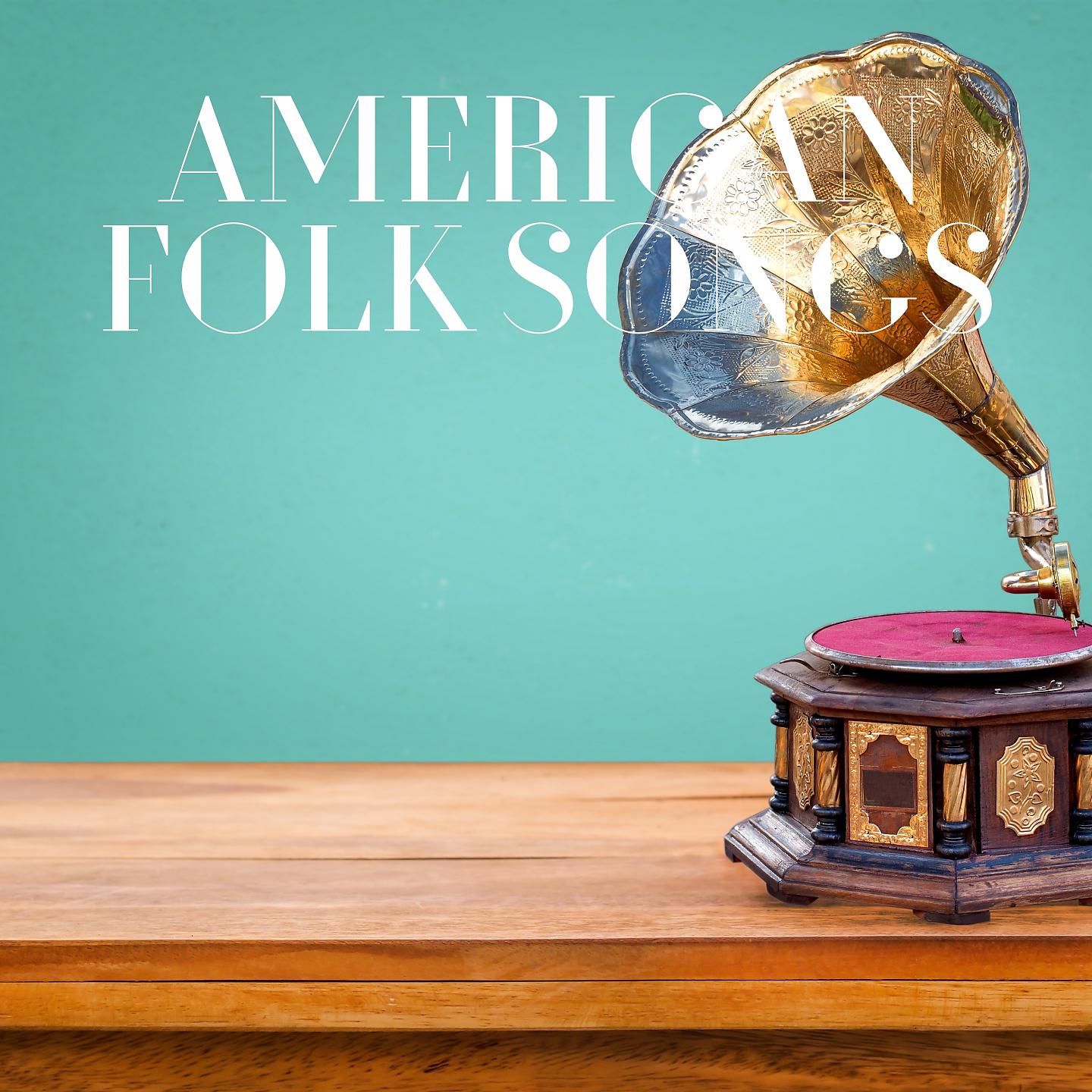 Постер альбома American Folk Songs