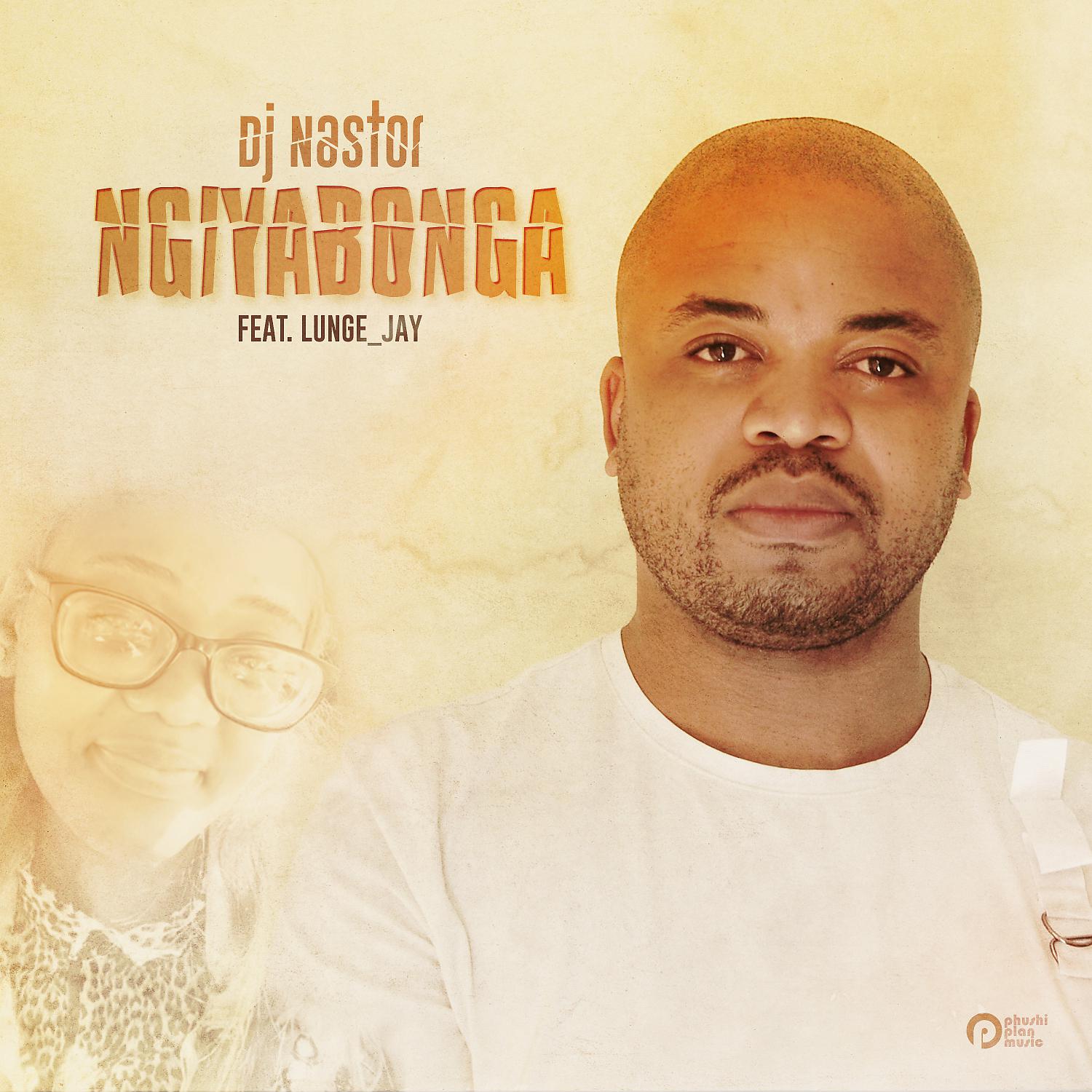 Постер альбома Ngiyabonga (feat. Lunge_Jay)
