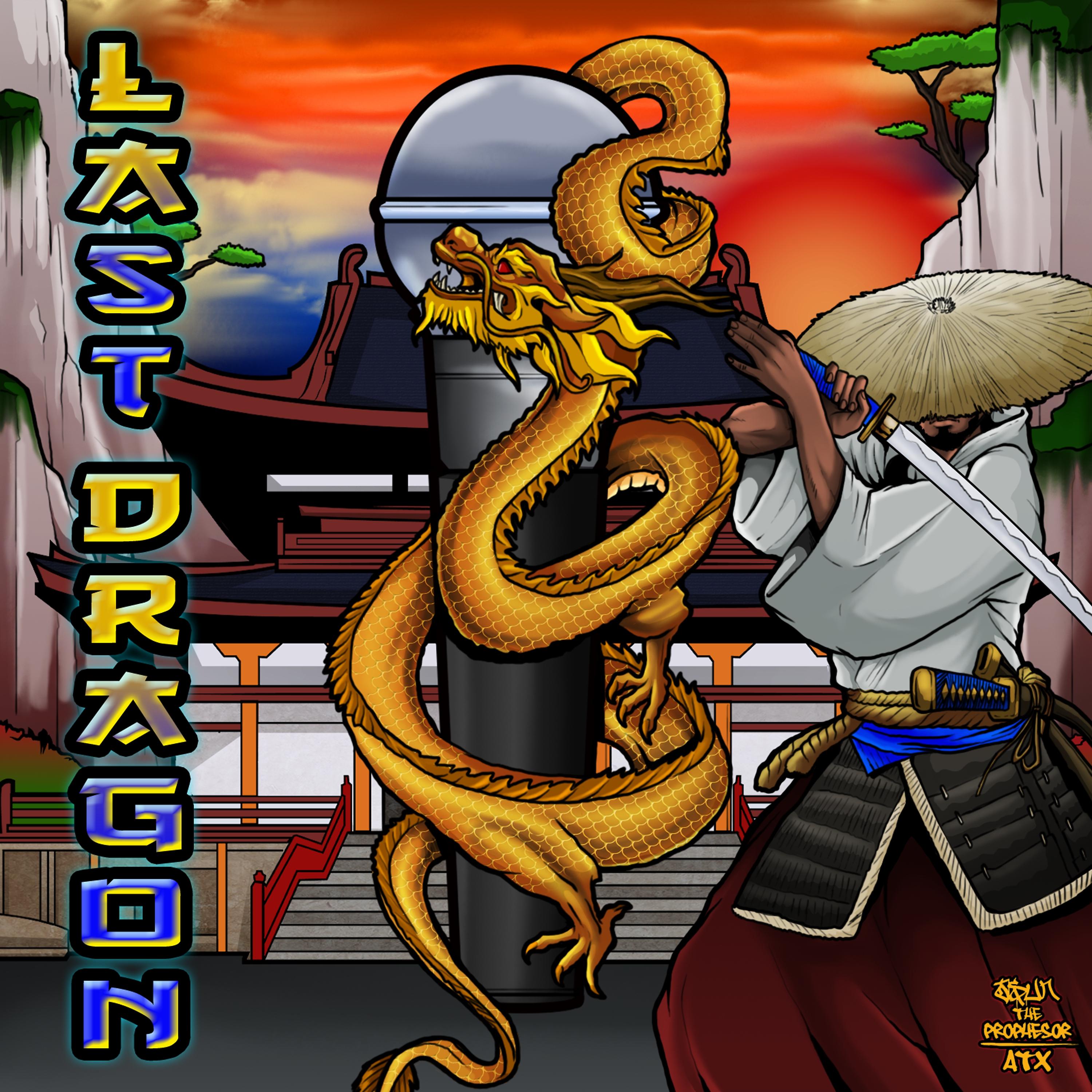 Постер альбома Last Dragon