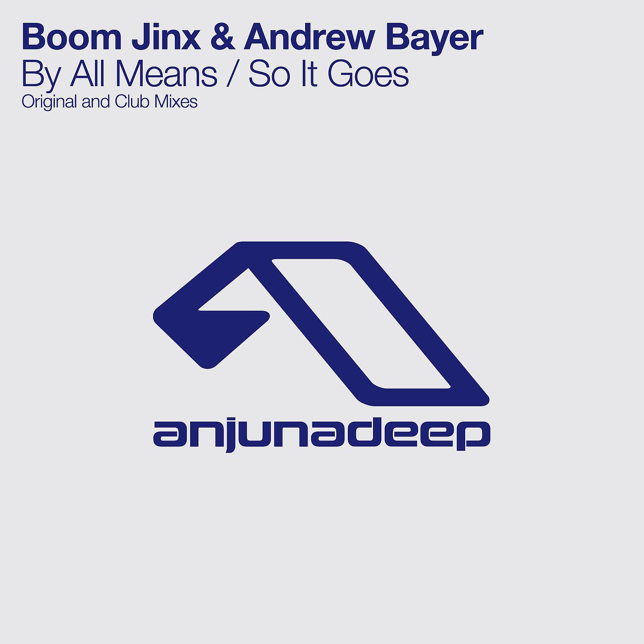 Boom Jinx - By All Means (Original Mix)
