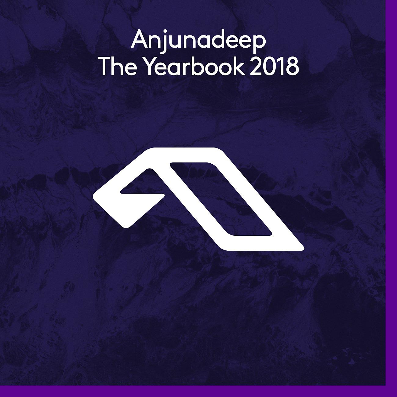 Постер альбома Anjunadeep The Yearbook 2018